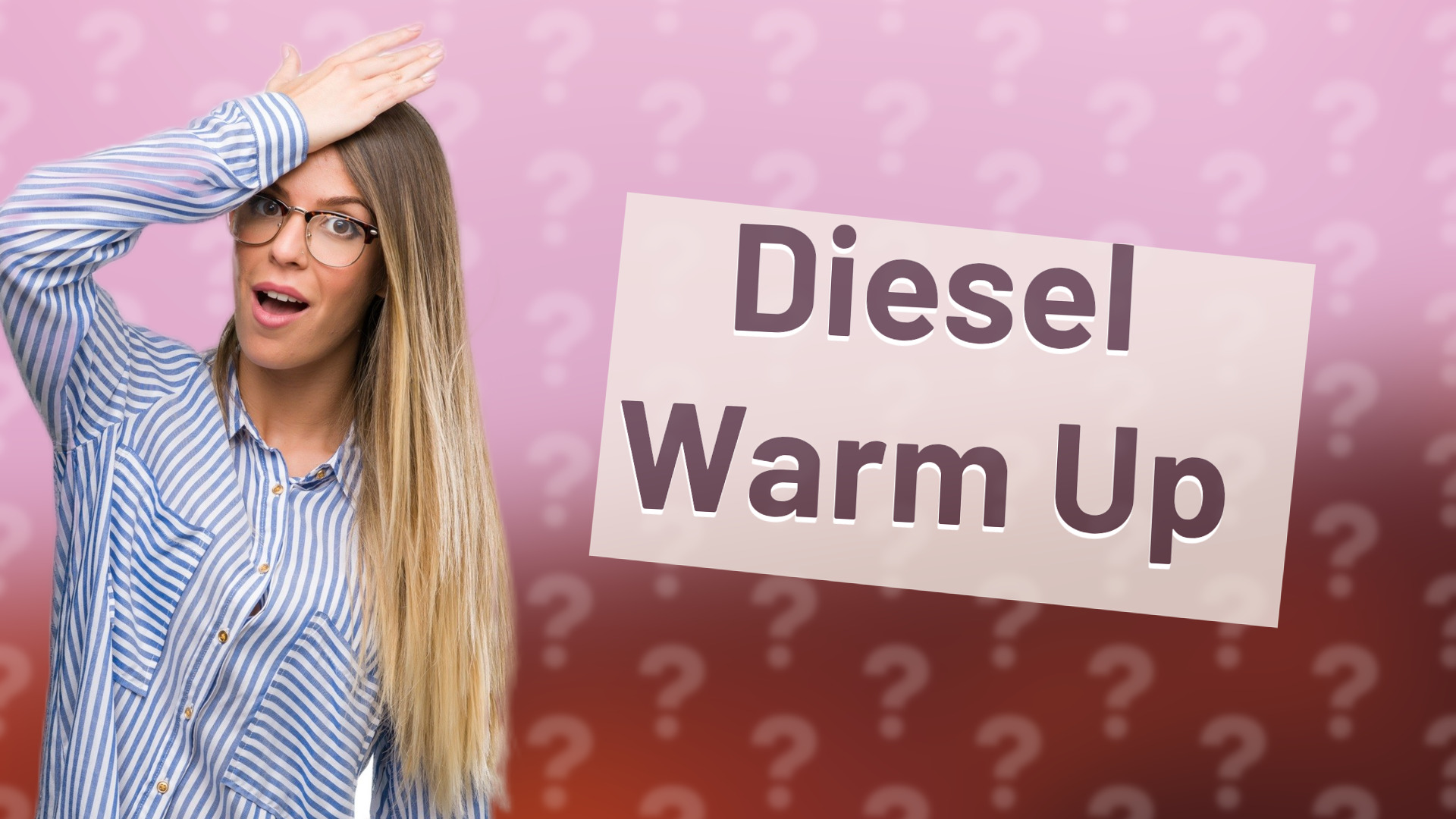 Diesel Warm Up