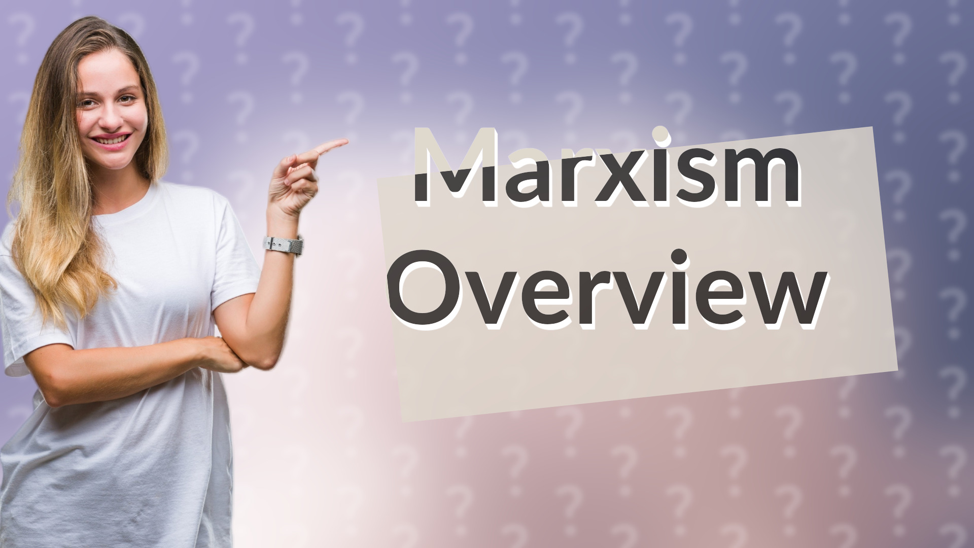 Marxism Overview