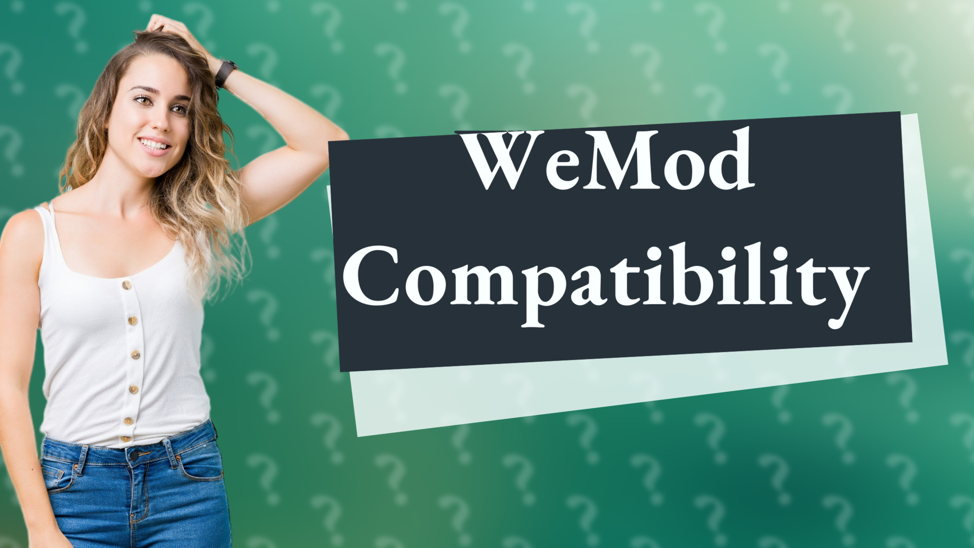 WeMod Compatibility