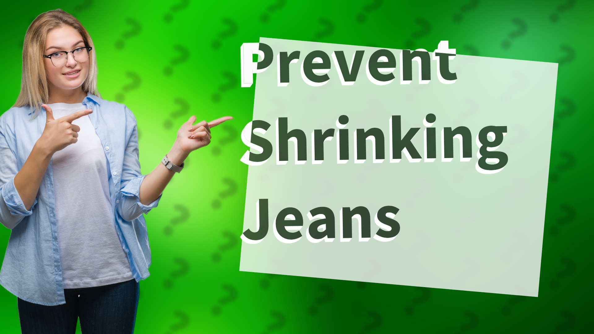 Prevent Shrinking Jeans