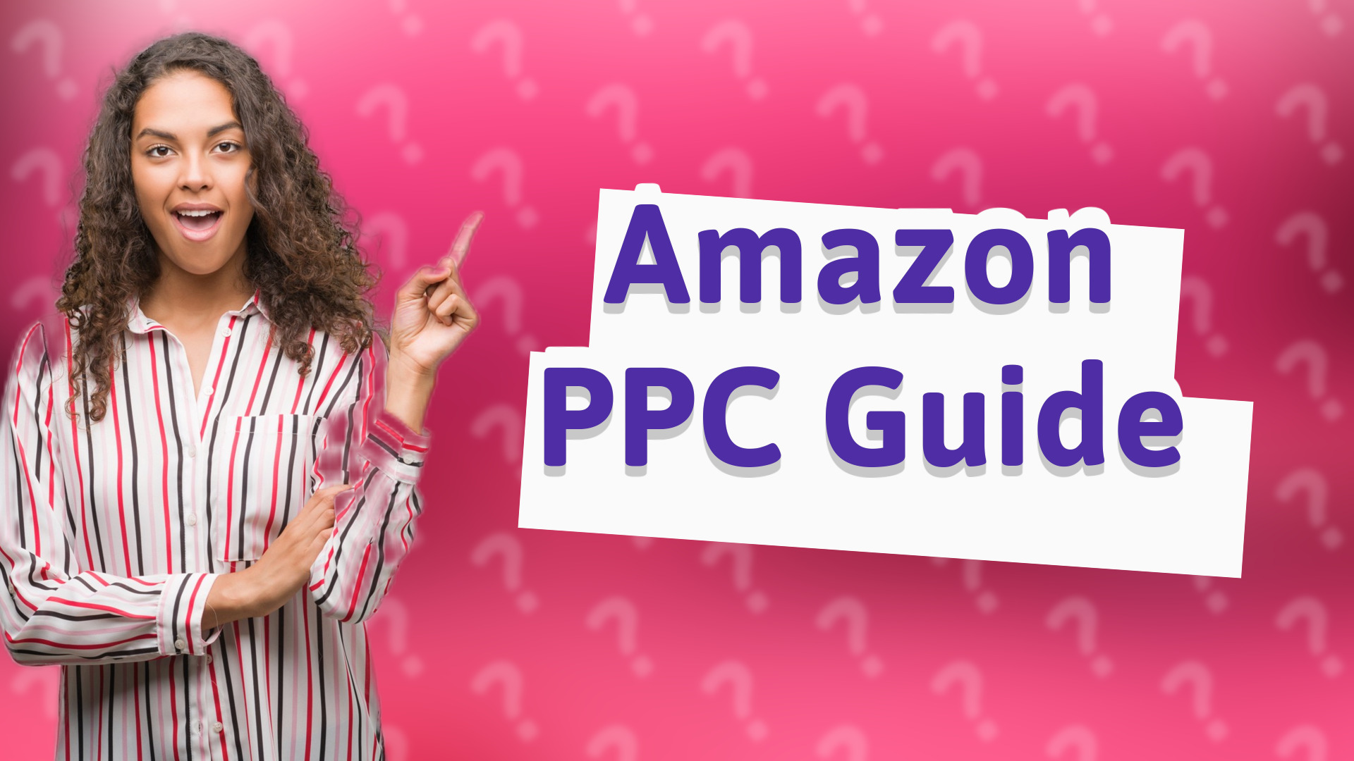 Amazon PPC Guide