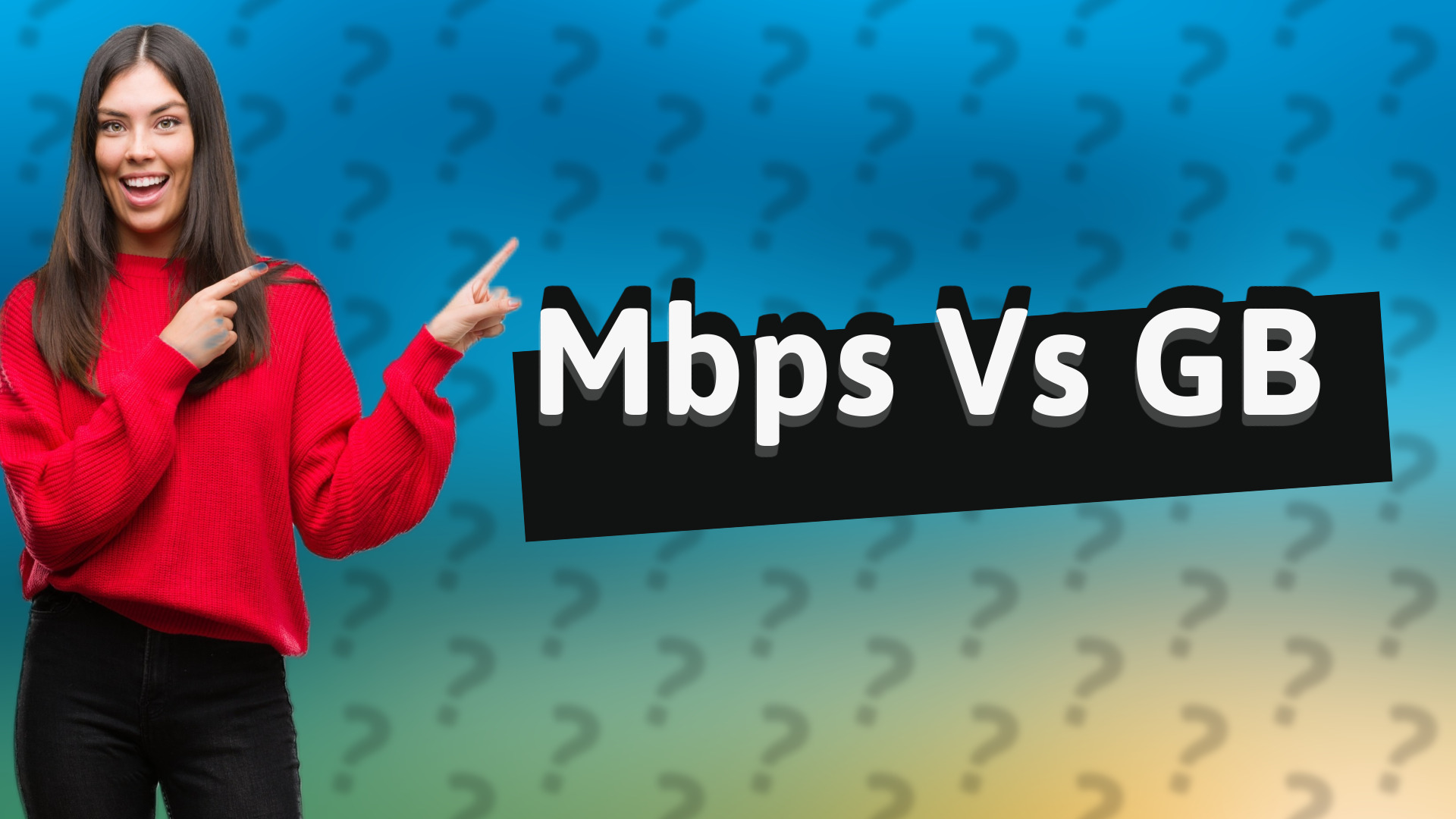 Mbps Vs GB