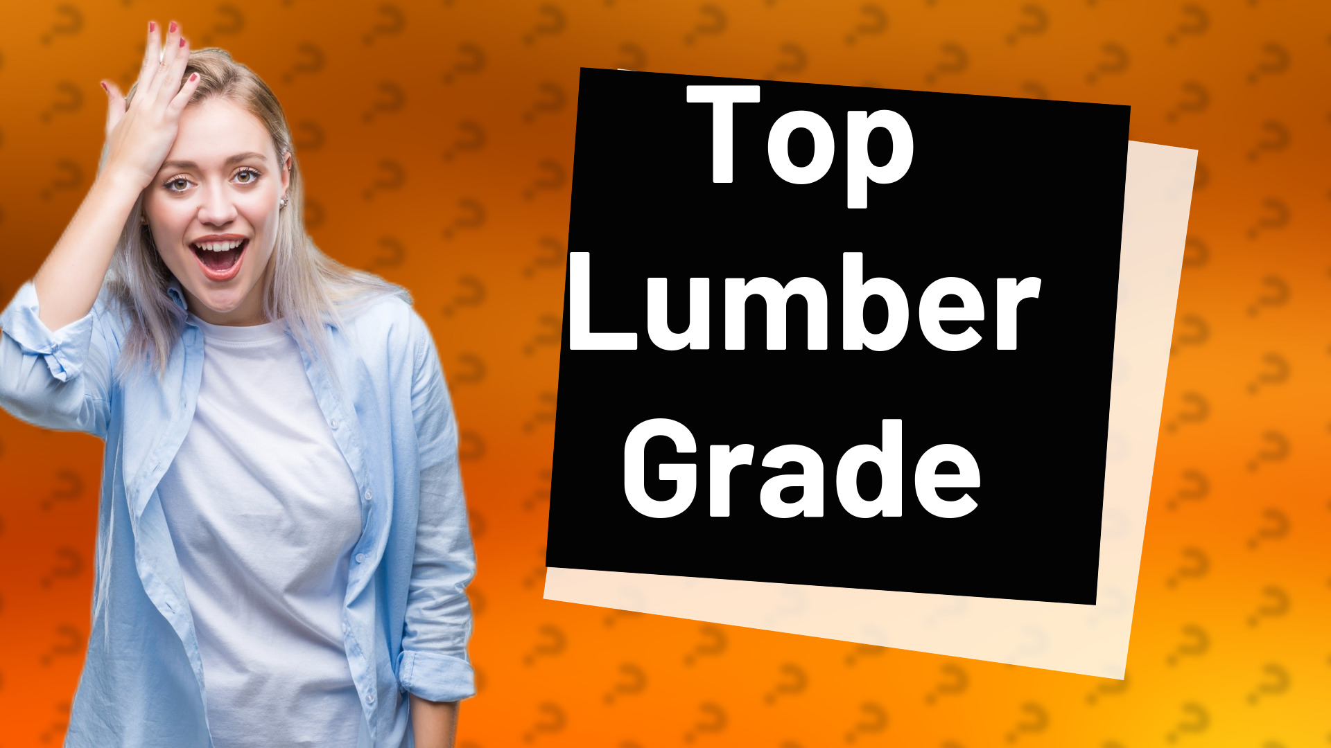 Top Lumber Grade