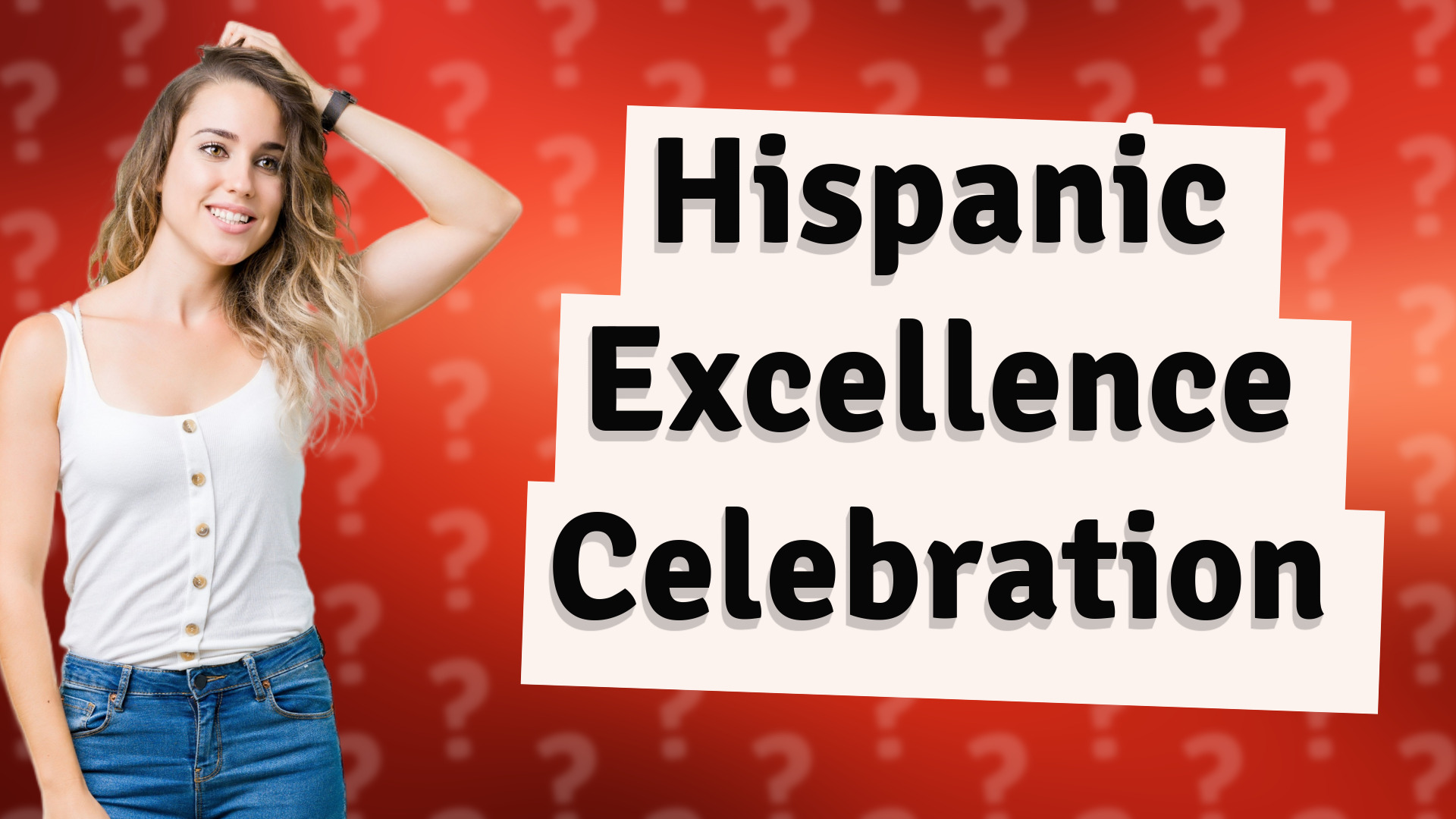 Hispanic Excellence Celebration
