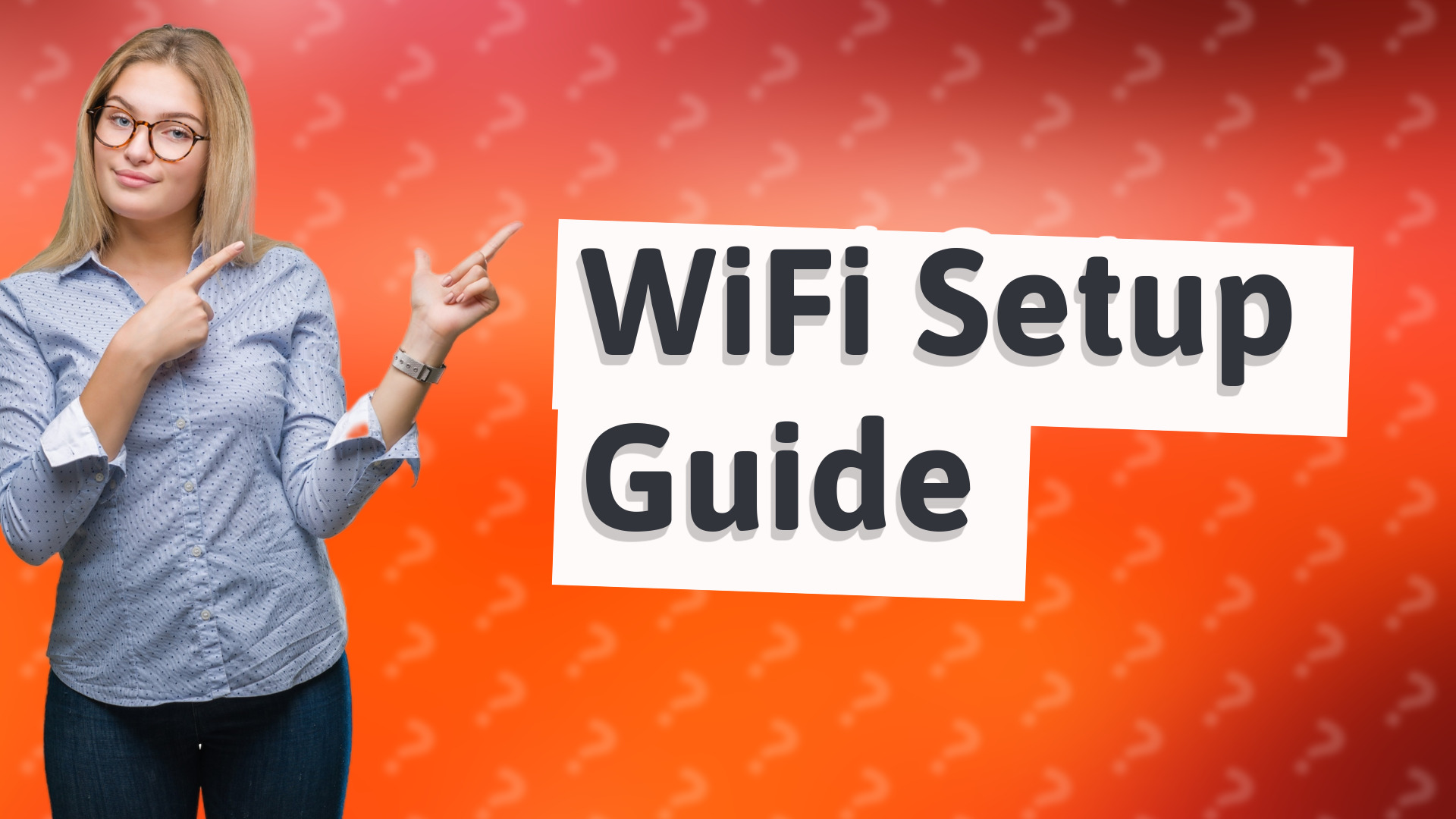 WiFi Setup Guide