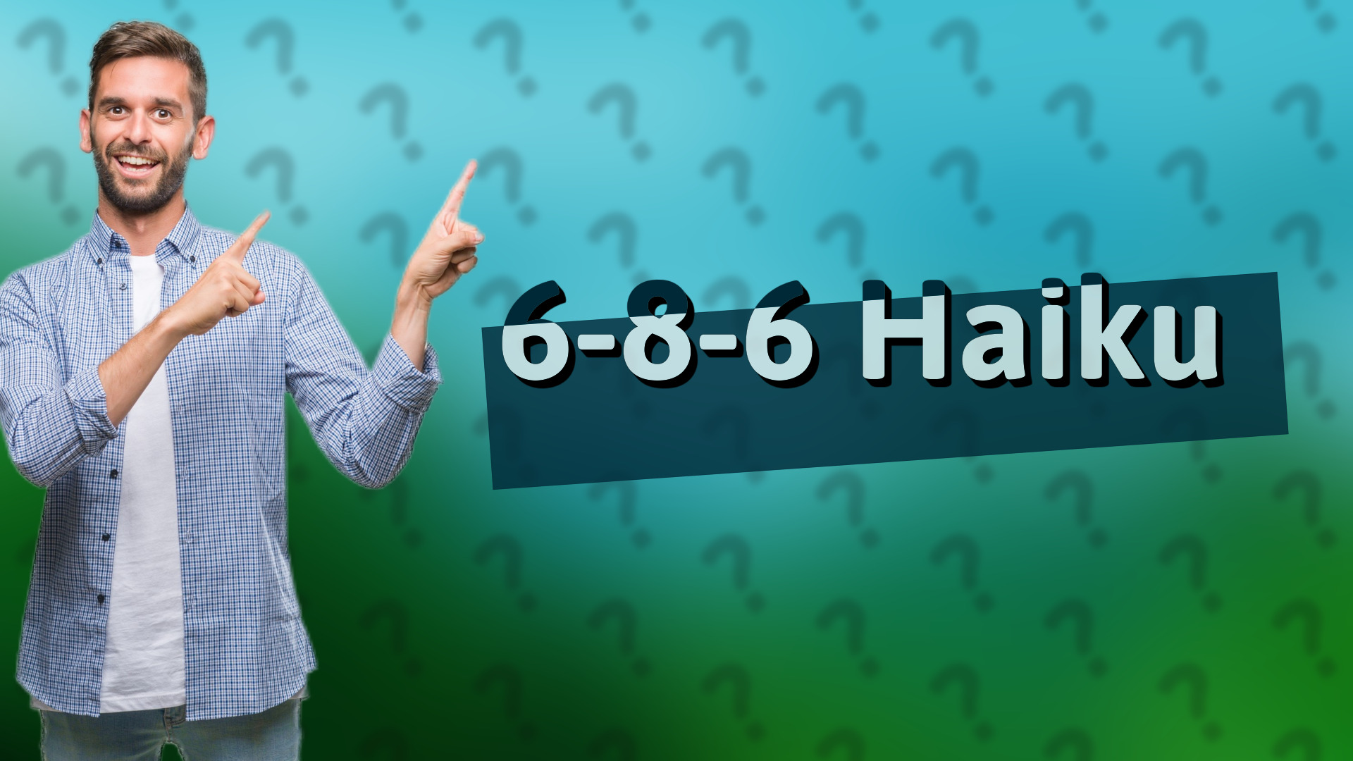 6-8-6 Haiku
