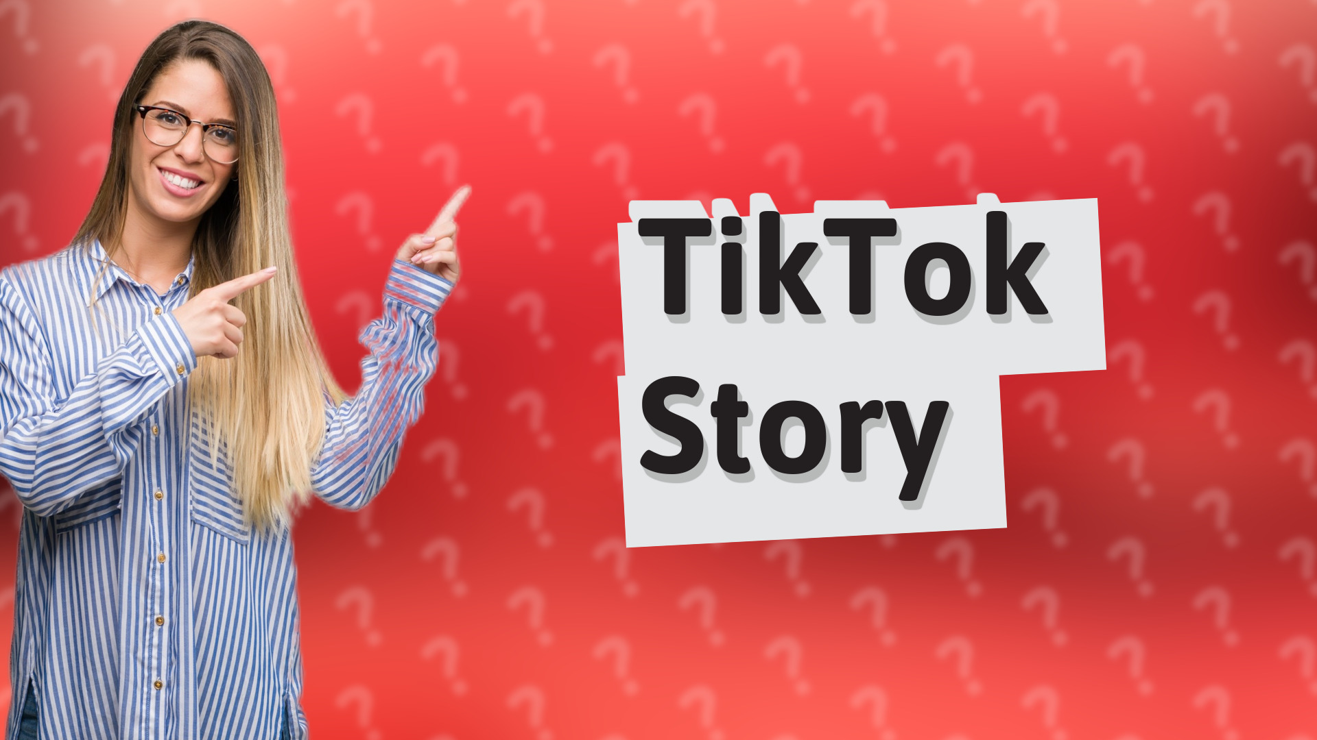 TikTok Story