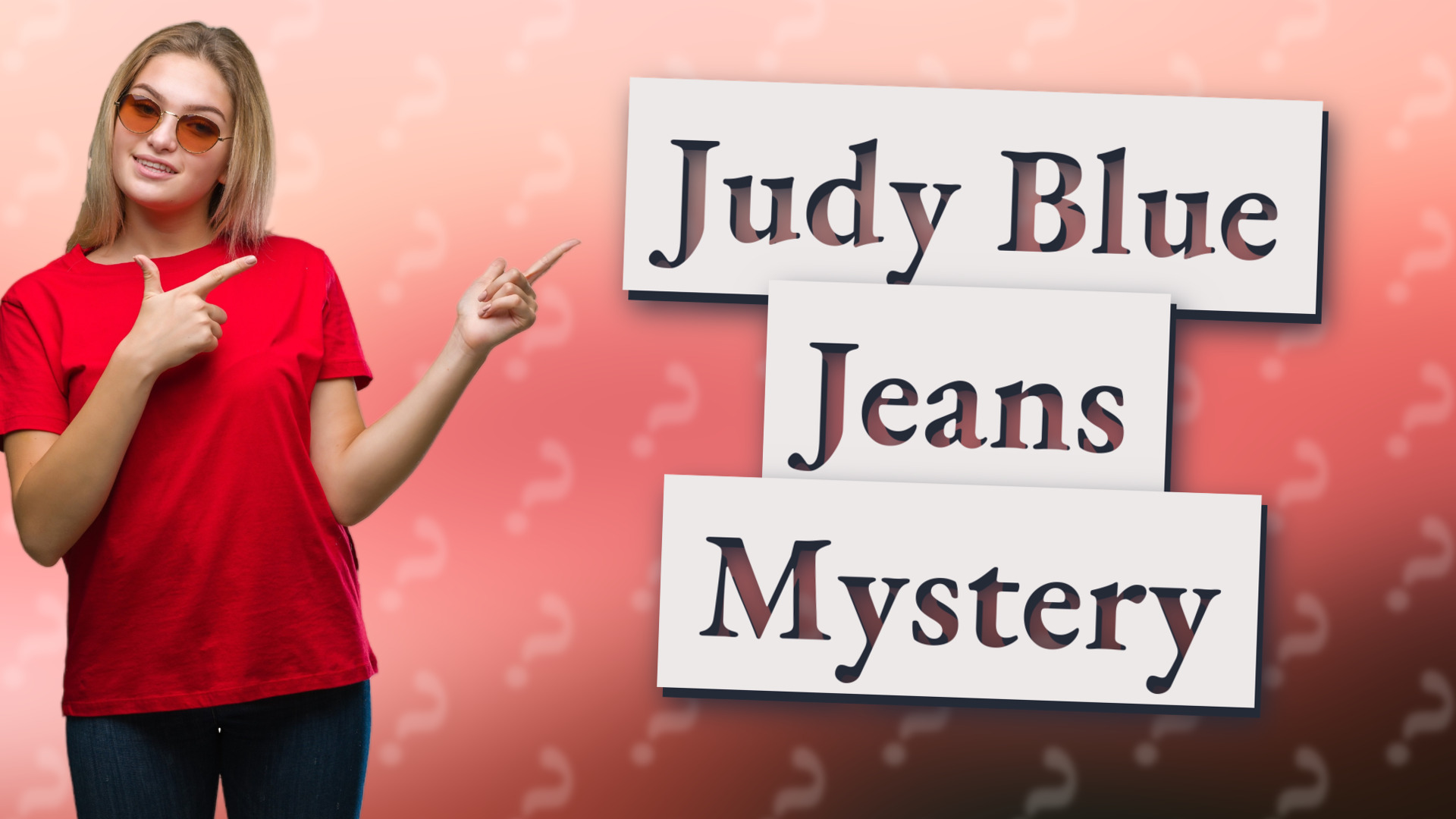 Judy Blue Jeans Mystery