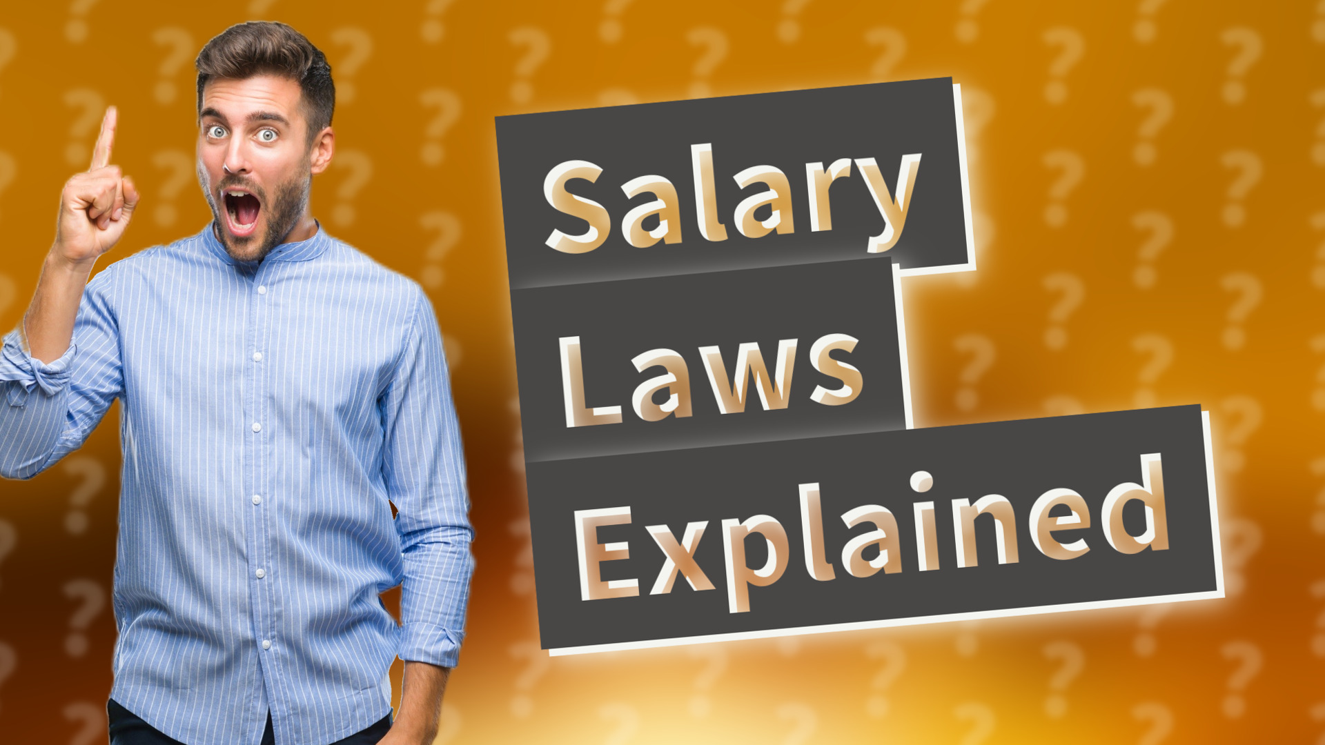 Salary Laws Explained