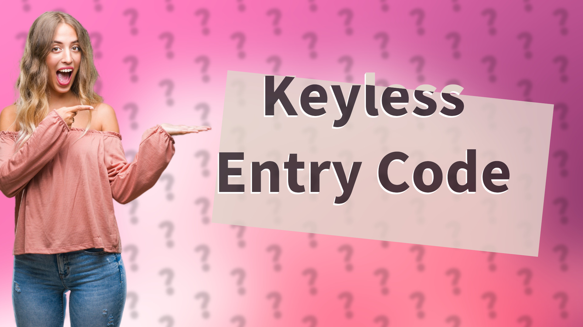 Keyless Entry Code