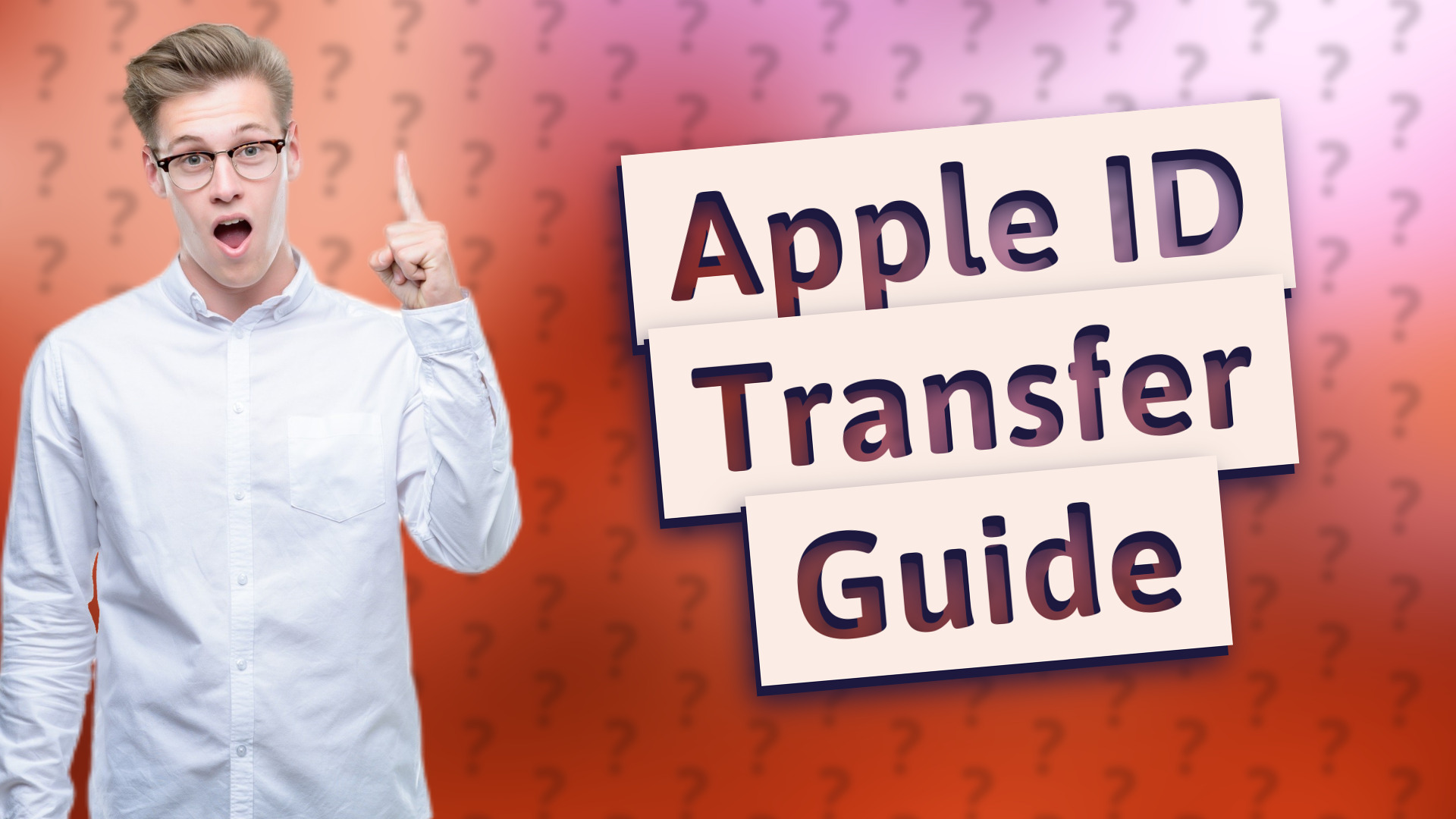 Apple ID Transfer Guide