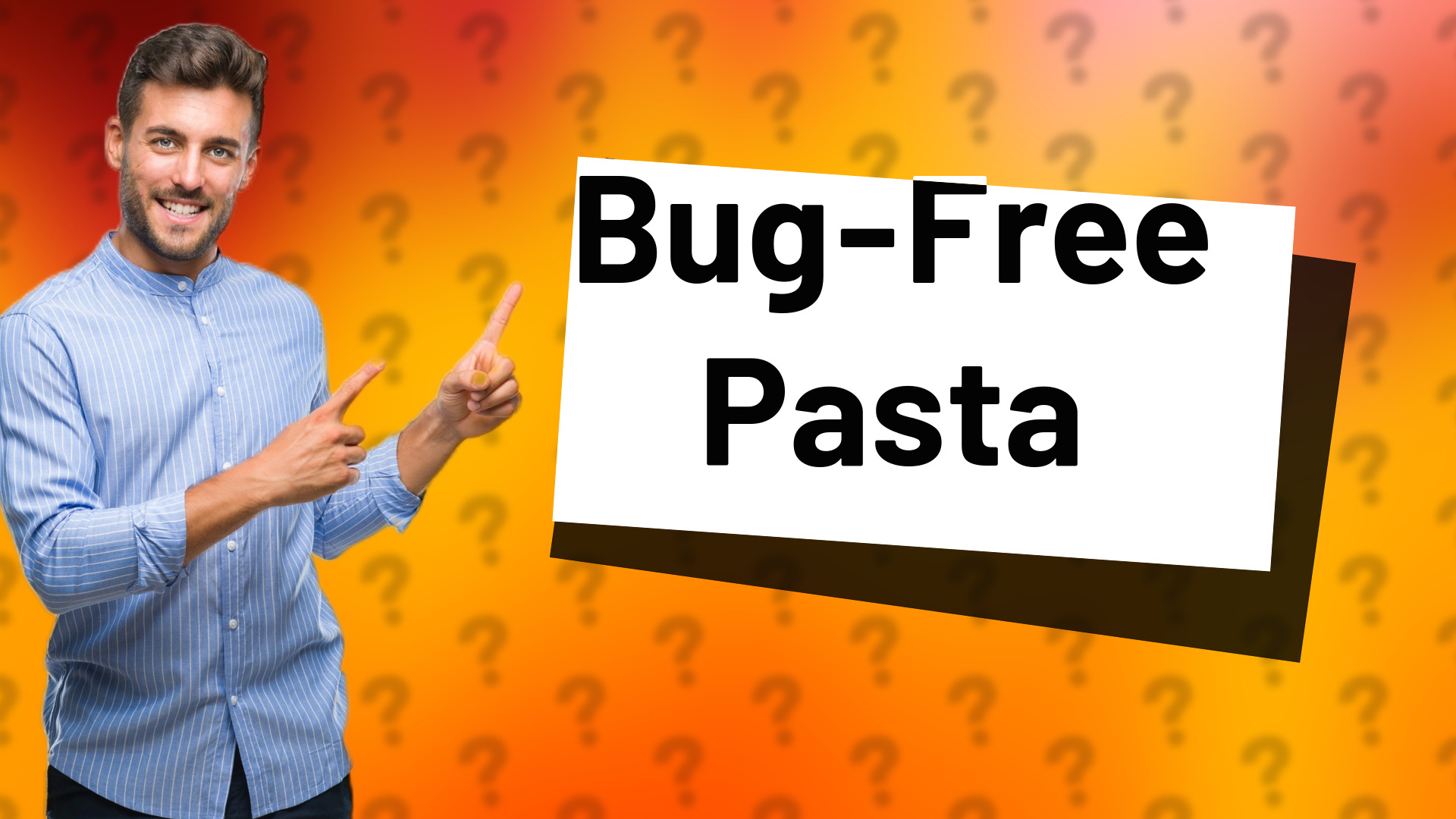 Bug-Free Pasta