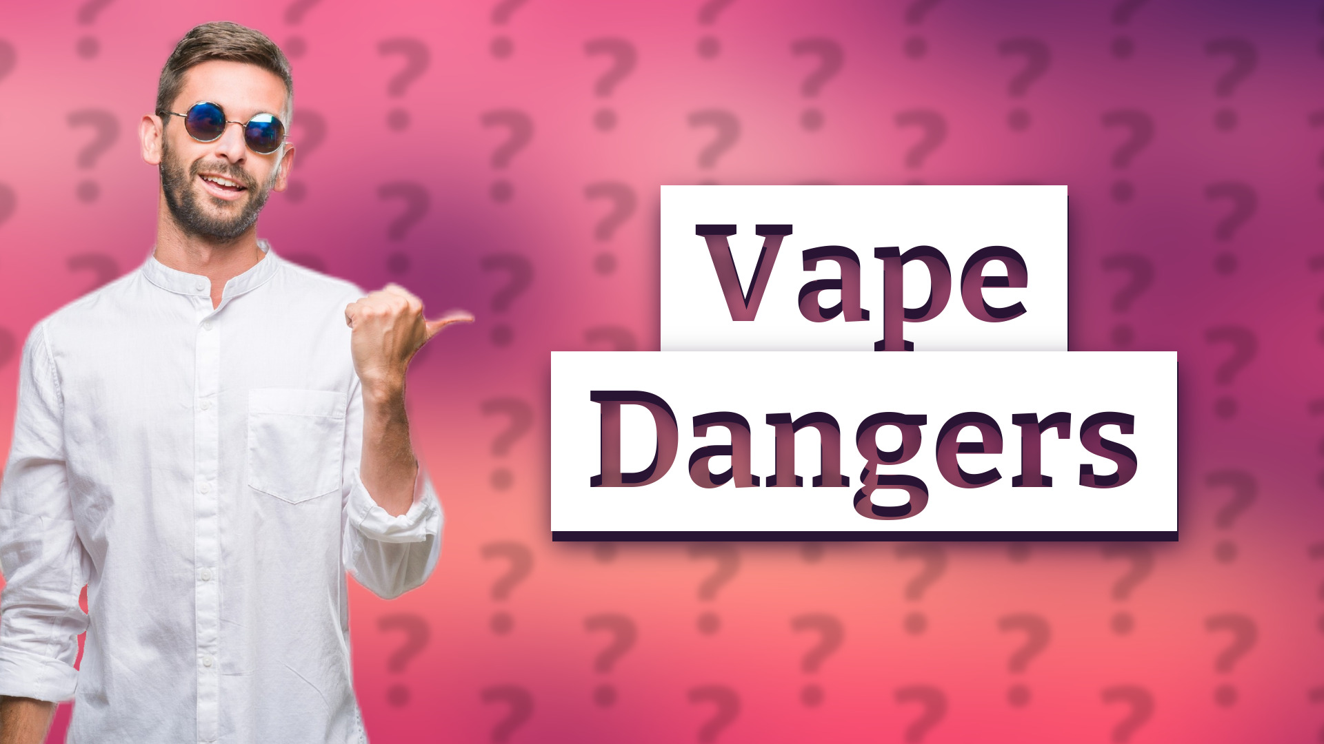 Vape Dangers