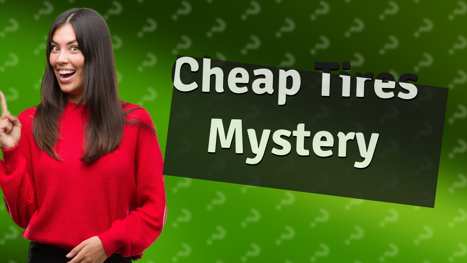 Cheap Tires Mystery