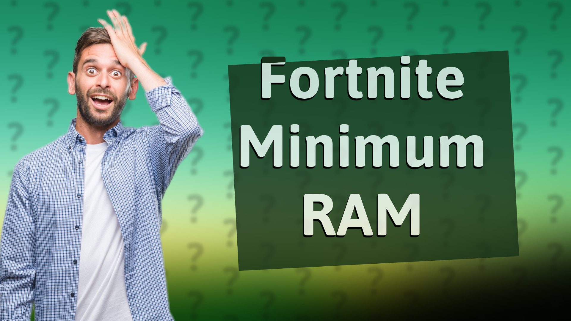 Fortnite Minimum RAM
