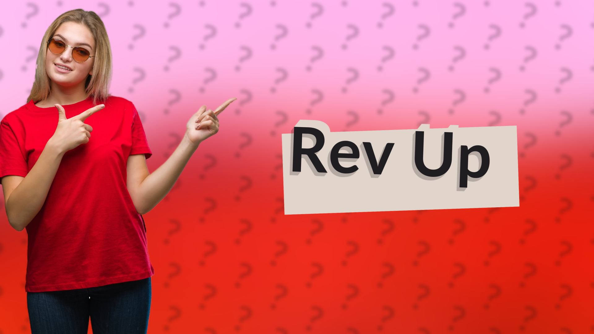 Rev Up