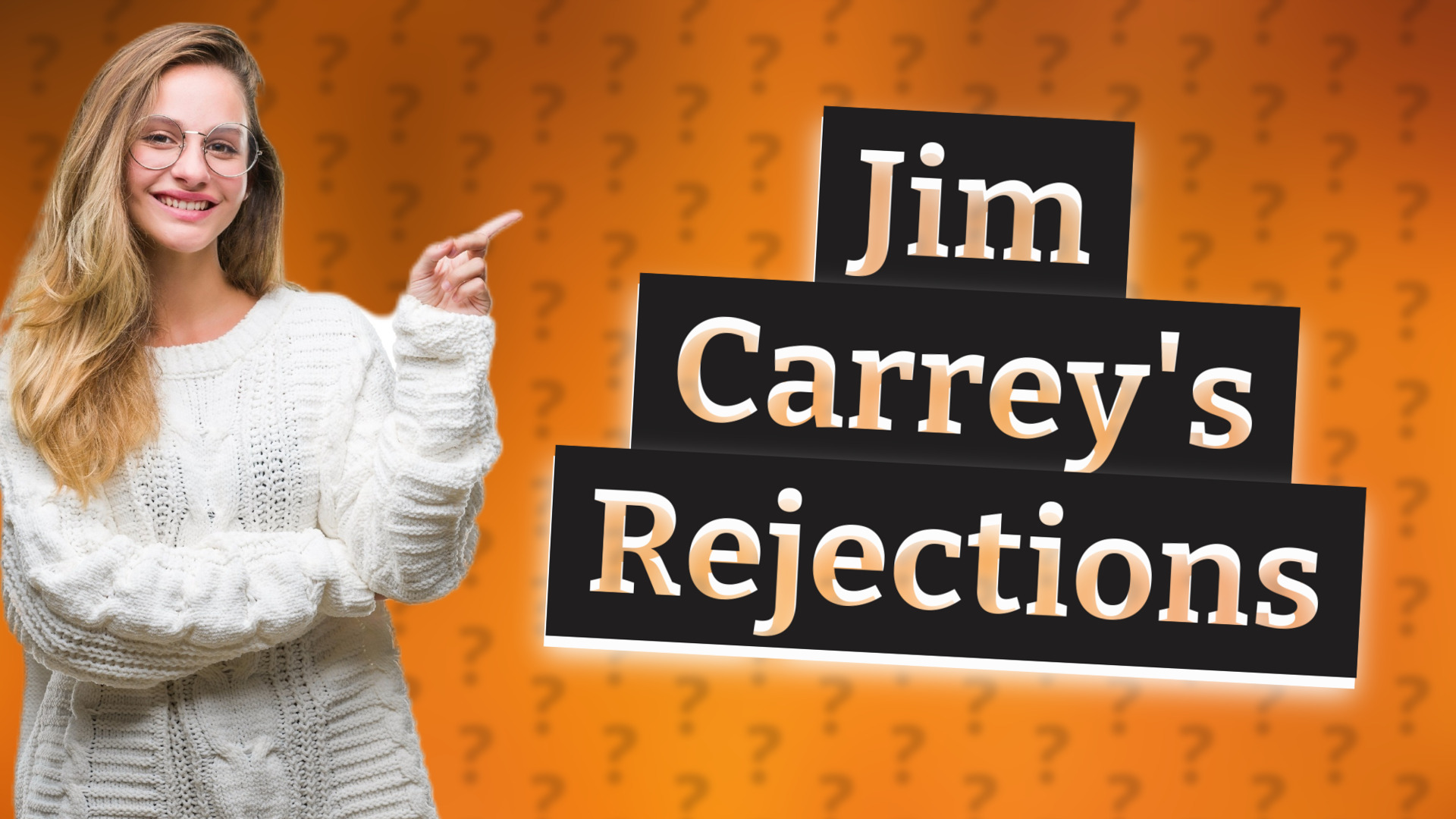 Jim Carrey's Rejections