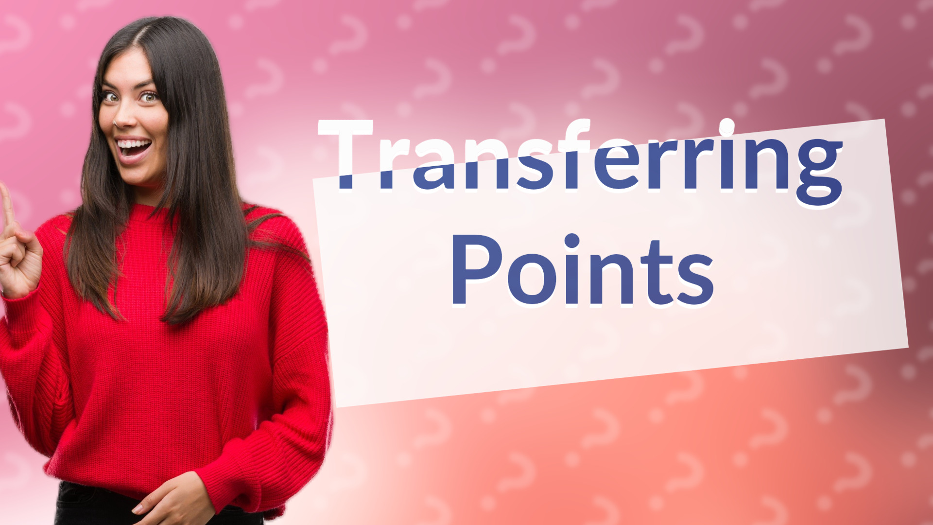 Transferring Points