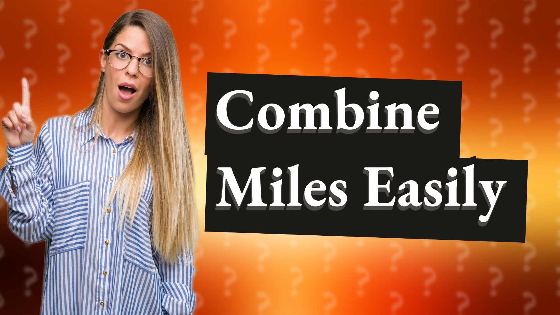 Combine Miles Easily