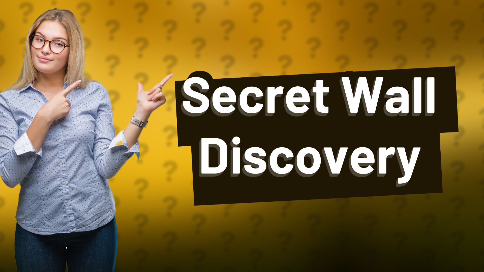 Secret Wall Discovery