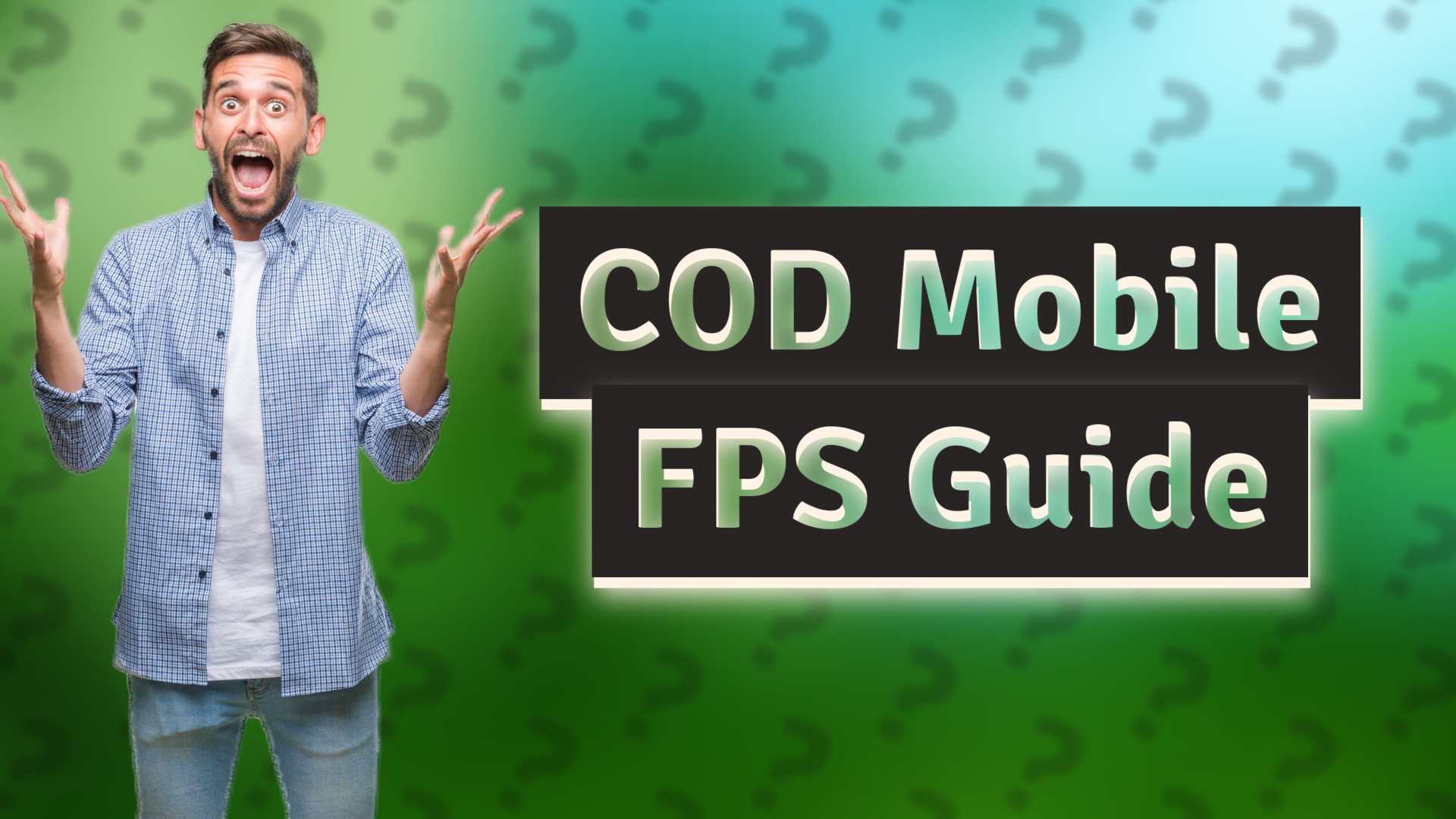 COD Mobile FPS Guide