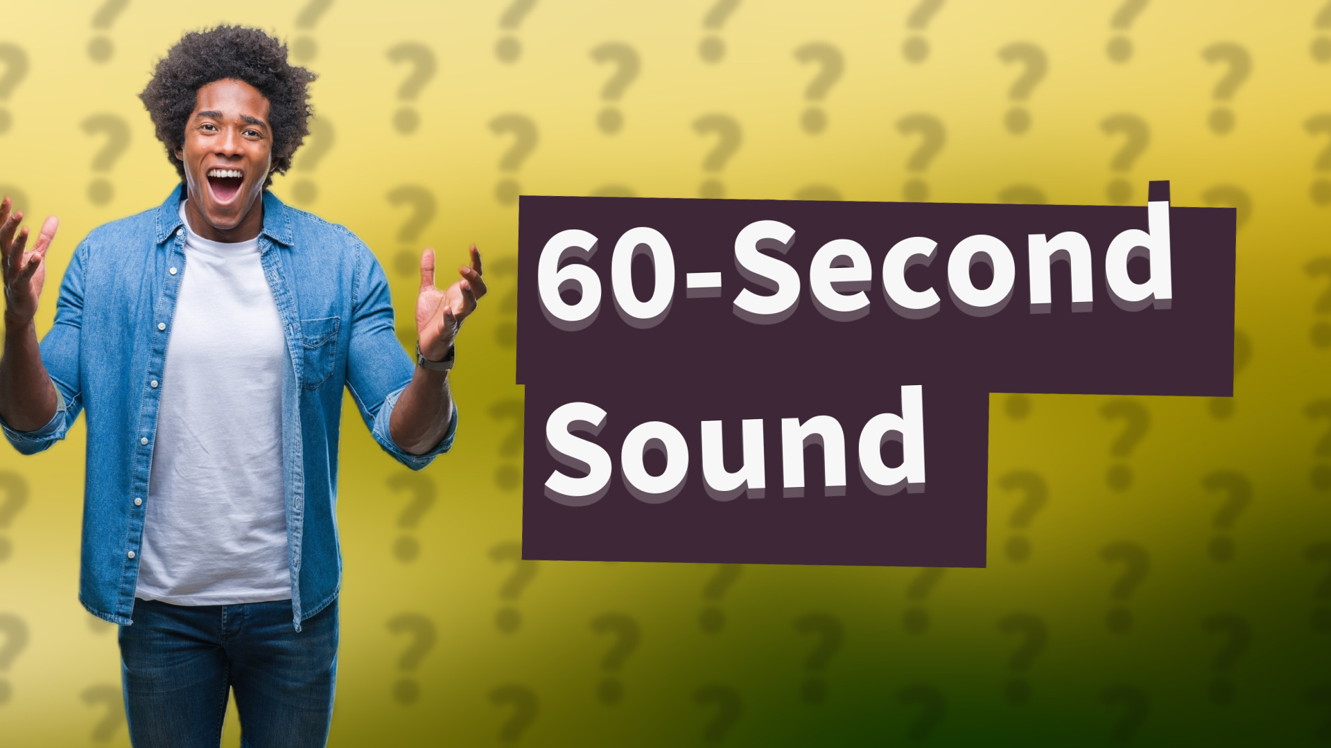 60-Second Sound