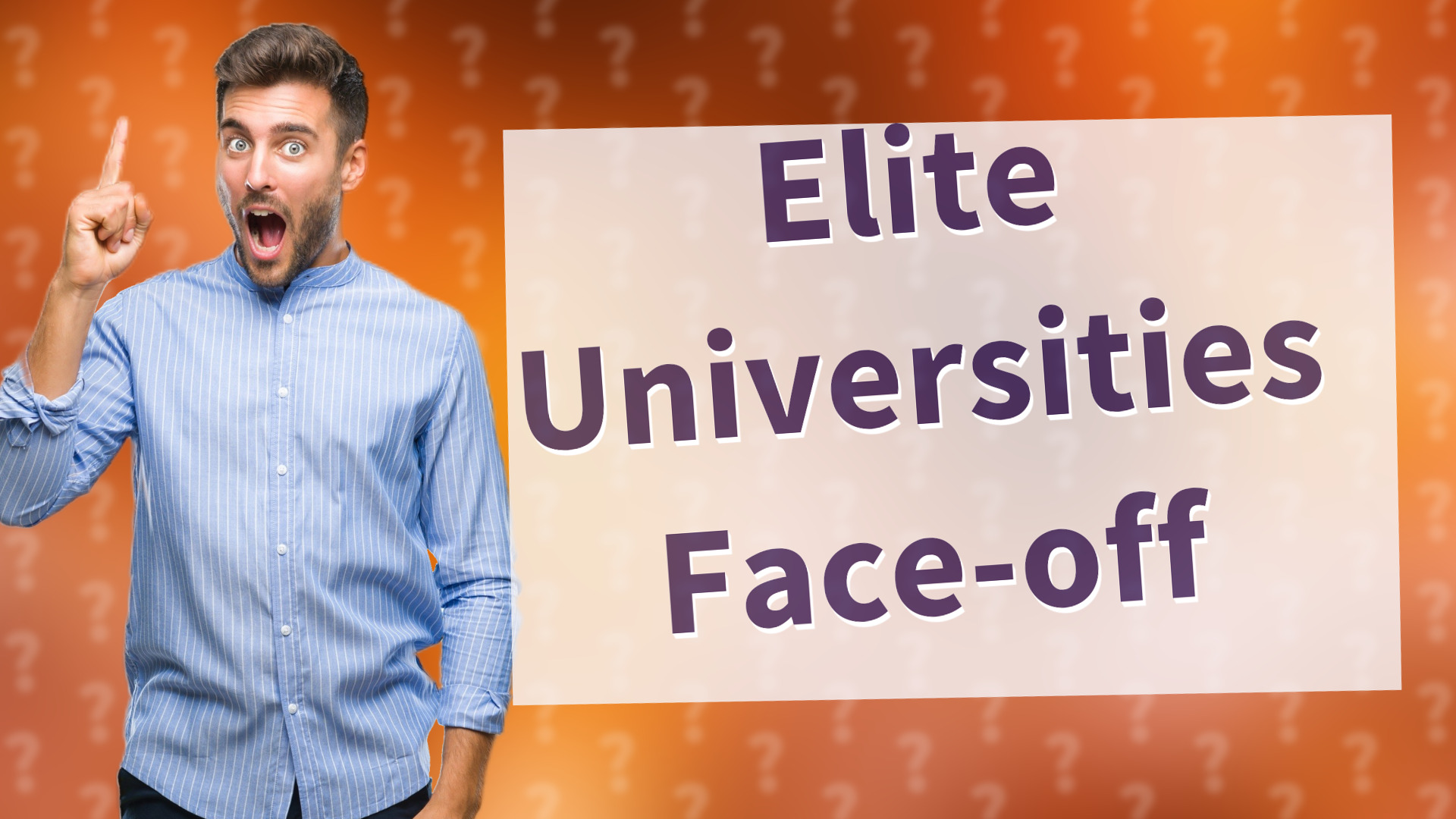 Elite Universities Face-off