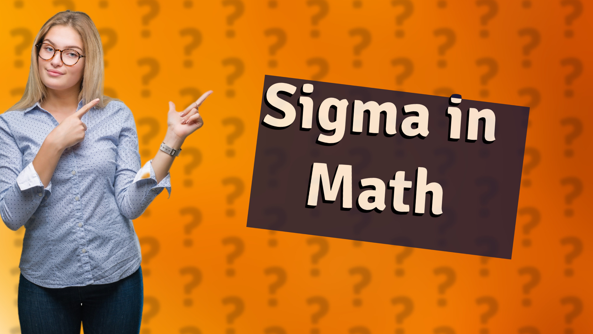 Sigma in Math