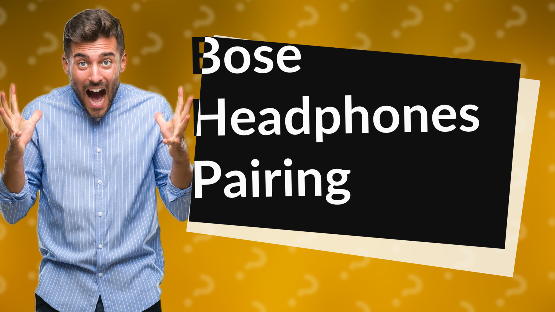 Bose Headphones Pairing