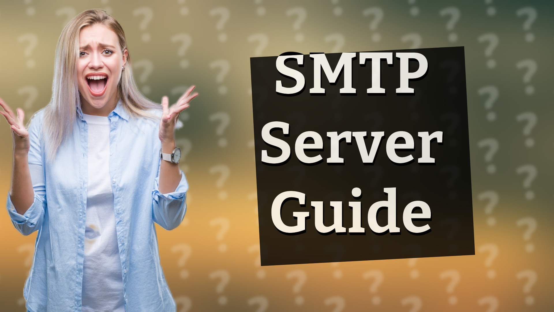 SMTP Server Guide