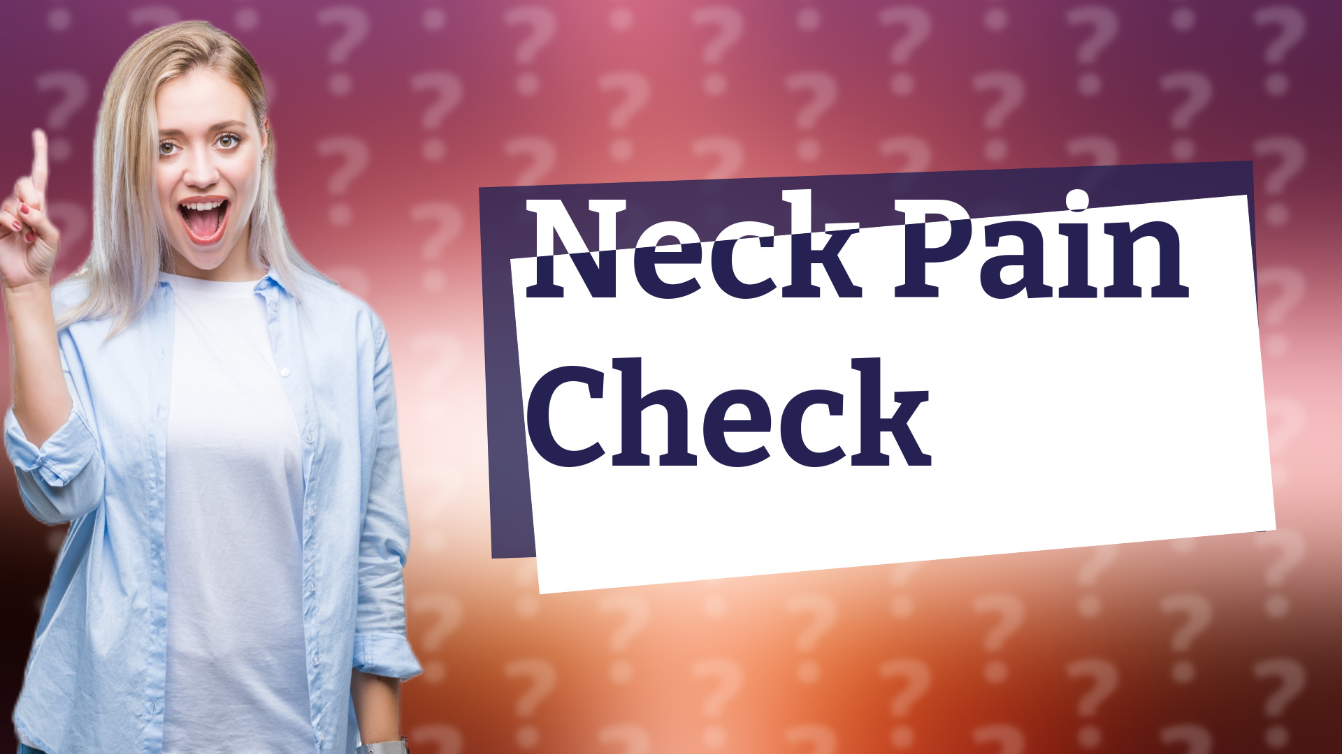 Neck Pain Check