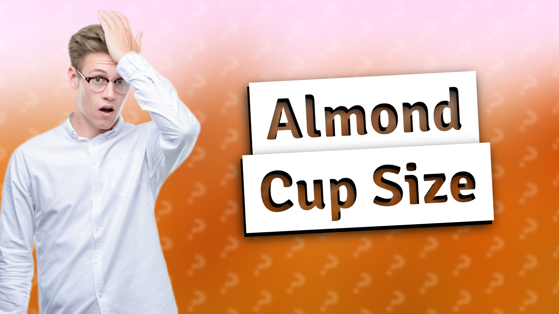 Almond Cup Size