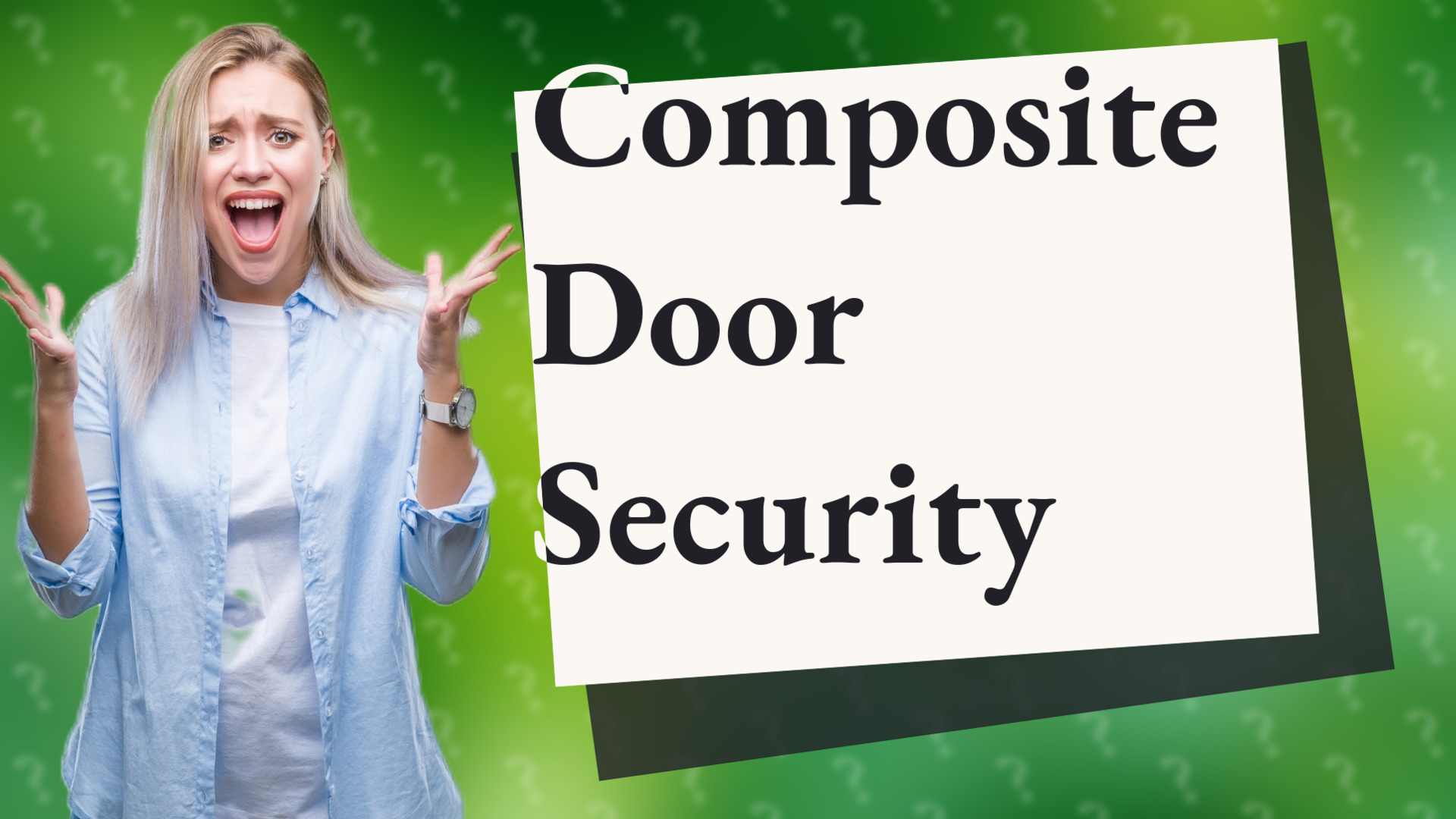 Composite Door Security
