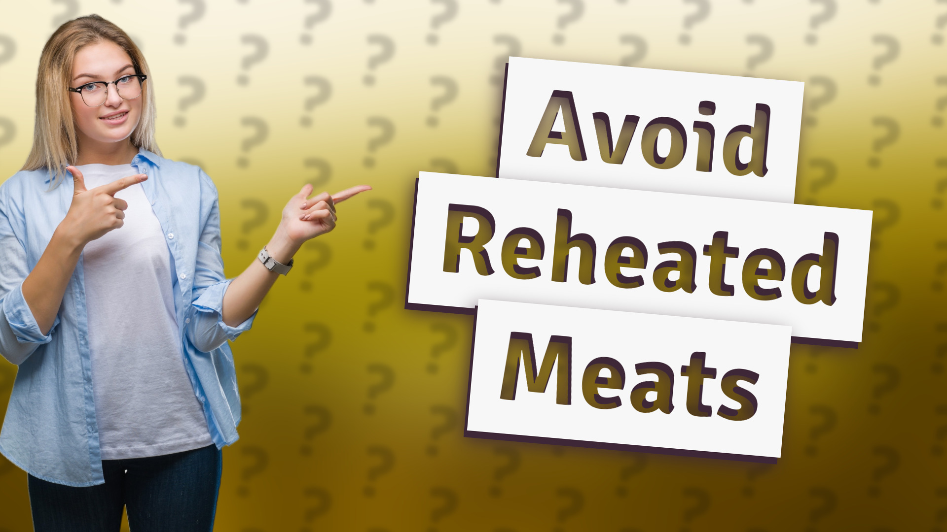 Avoid Reheated Meats