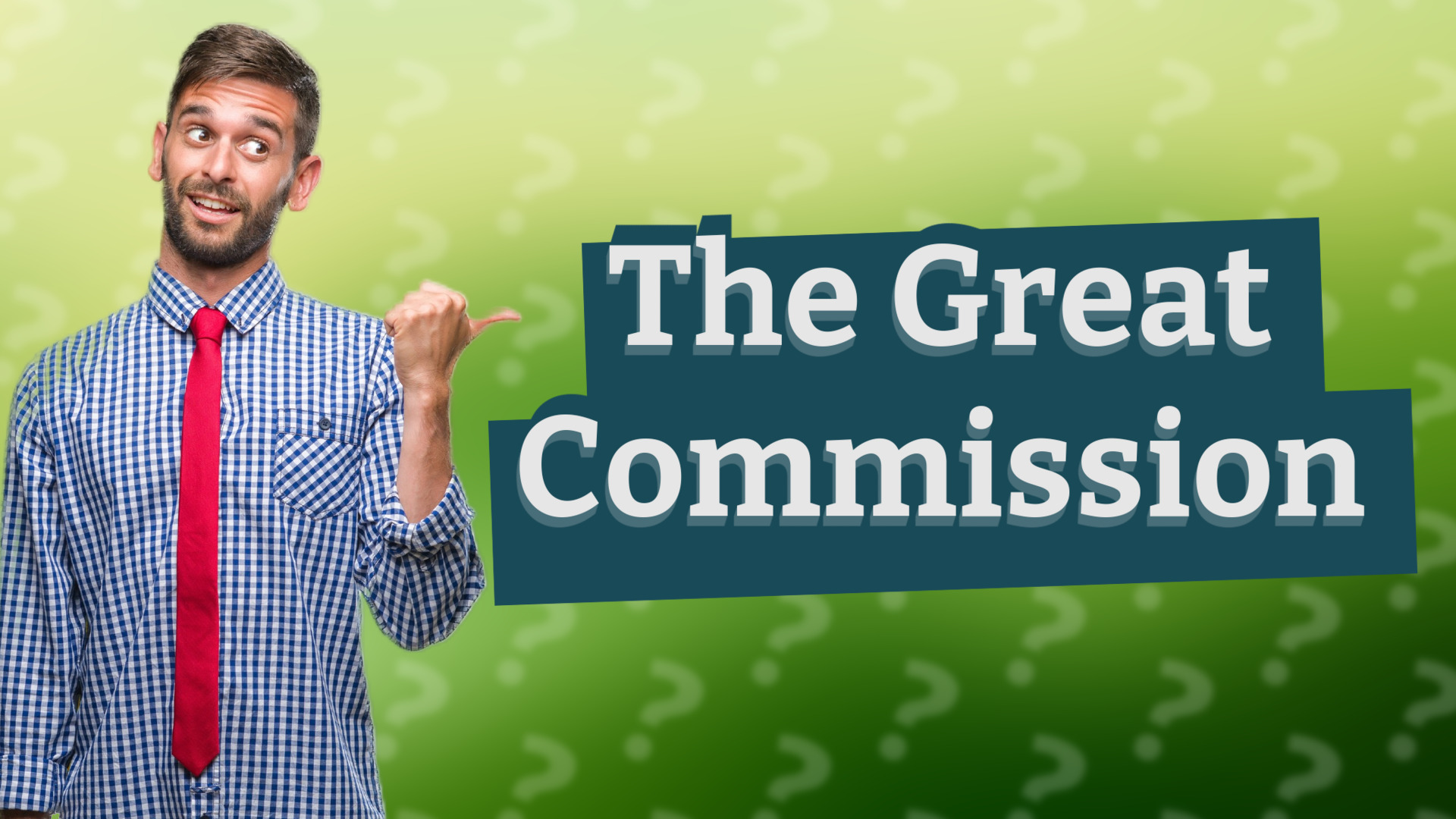 The Great Commission