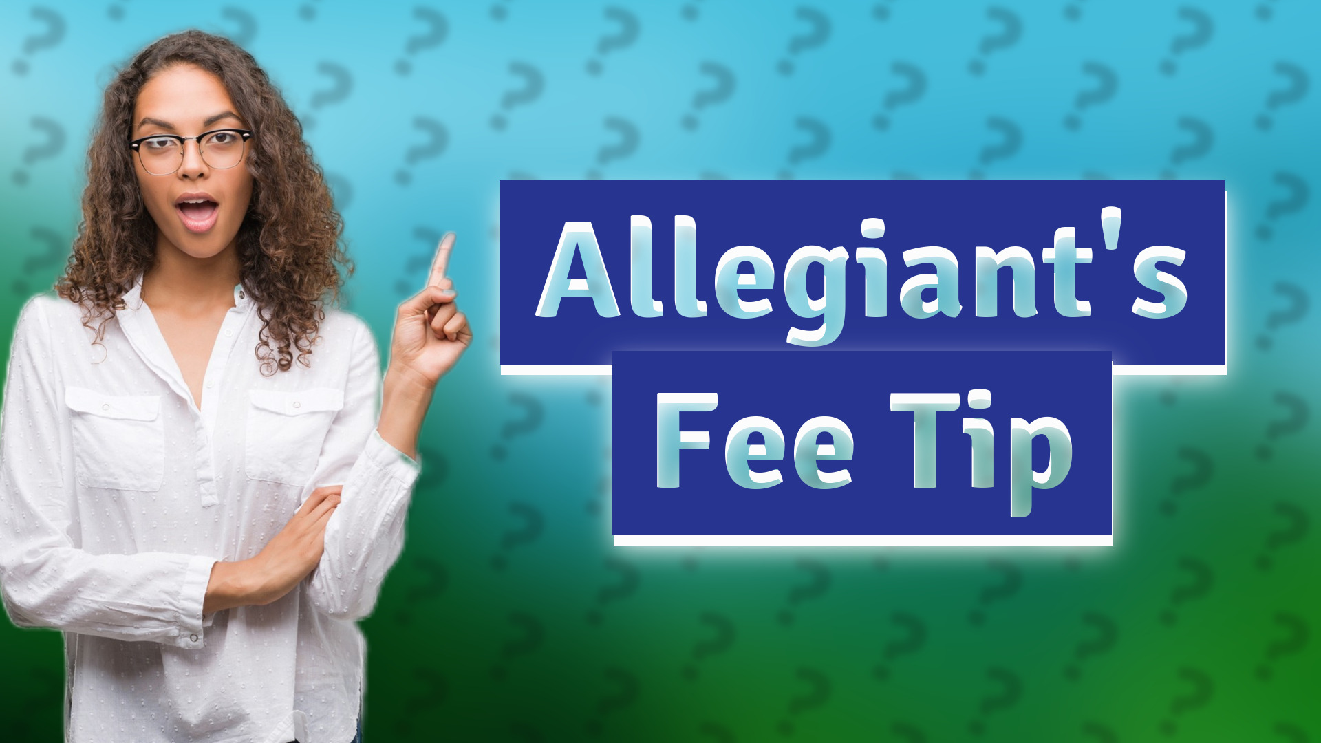 Allegiant's Fee Tip