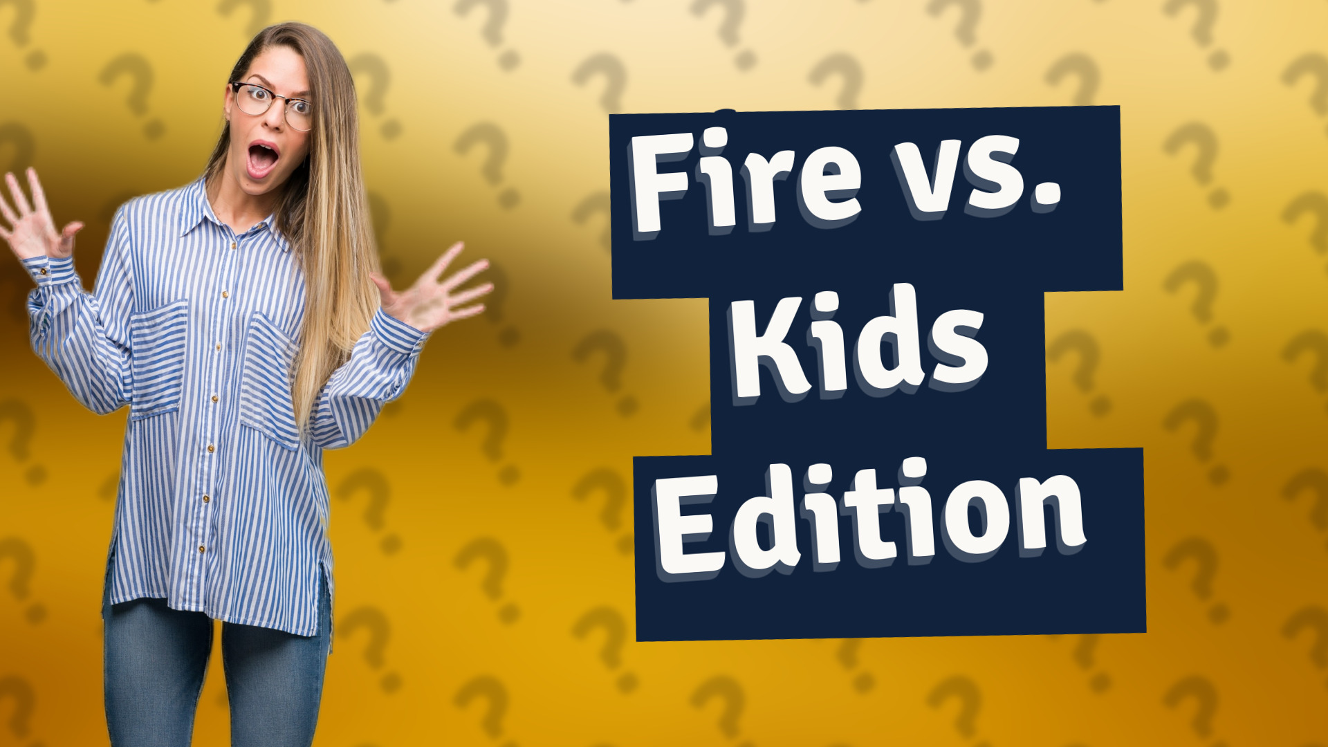 Fire vs. Kids Edition