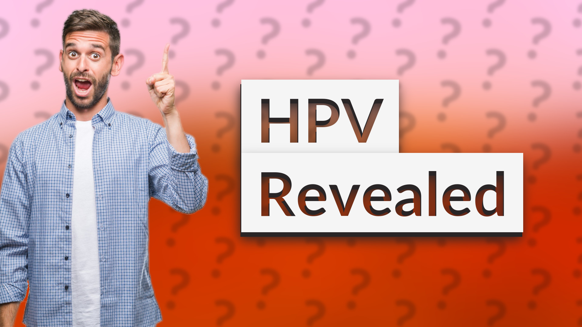 HPV Revealed