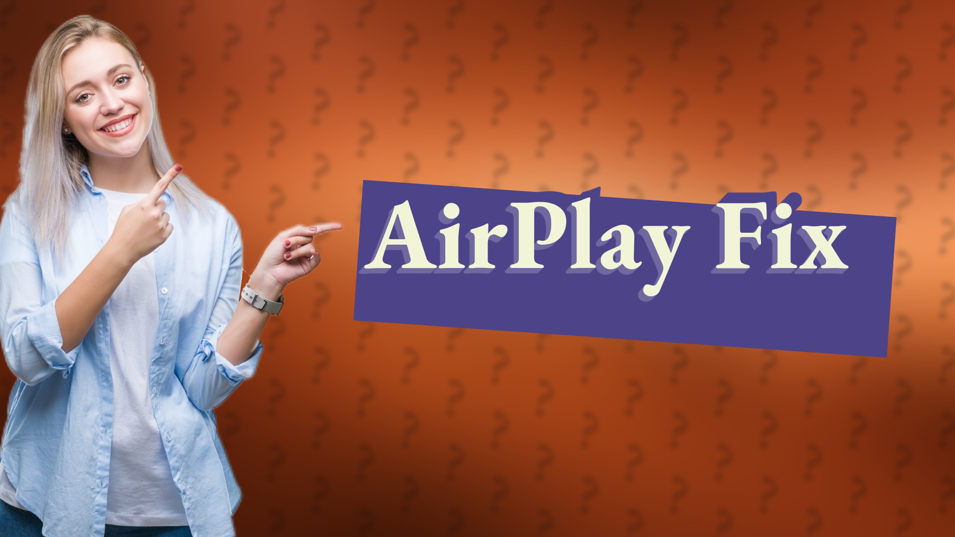 AirPlay Fix