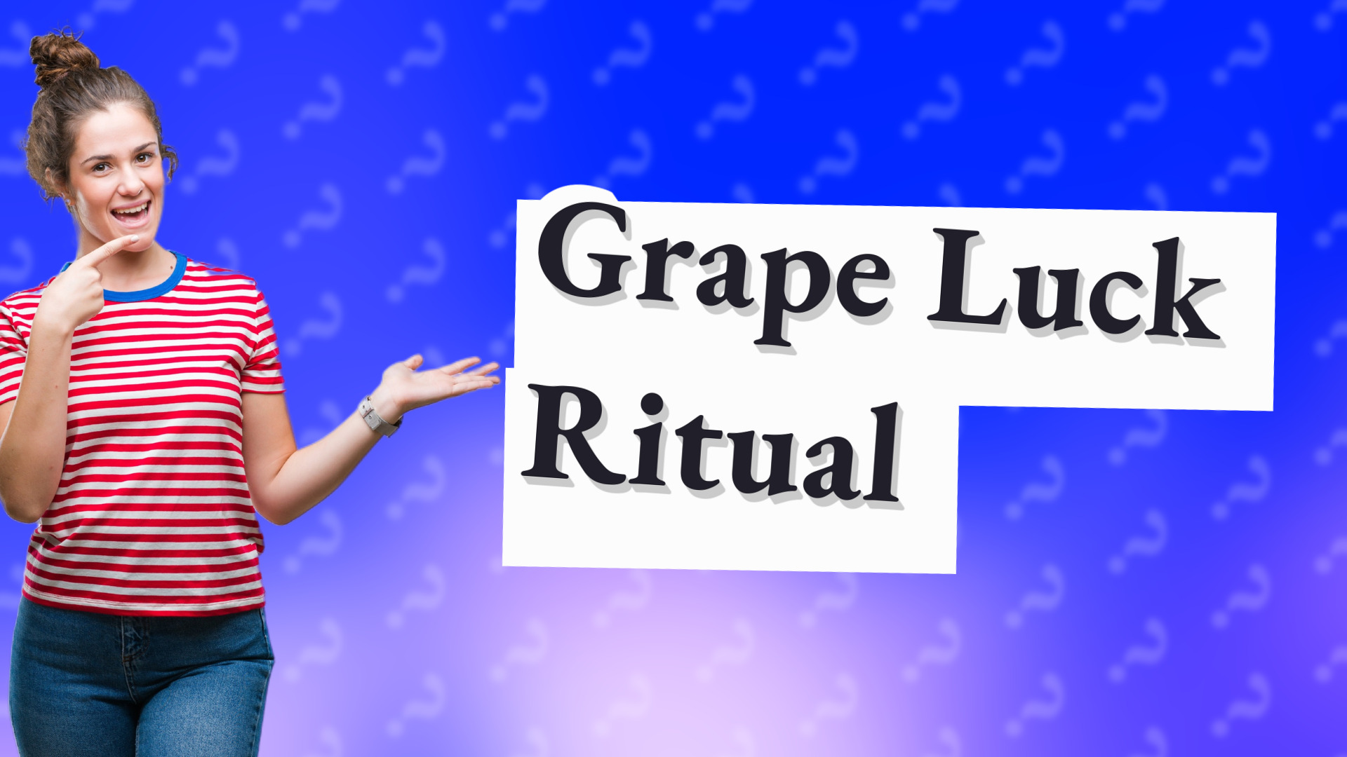 Grape Luck Ritual