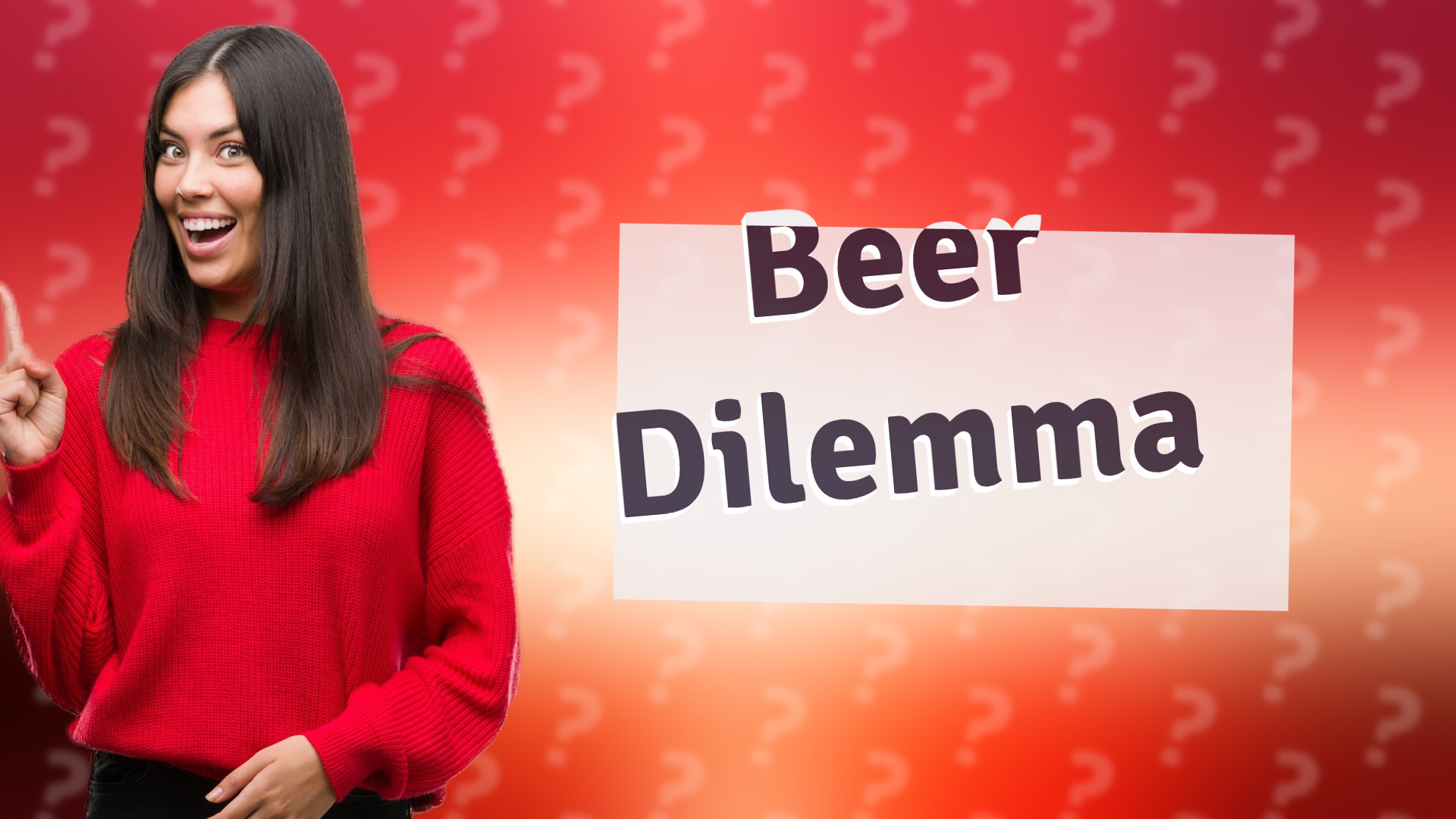 Beer Dilemma