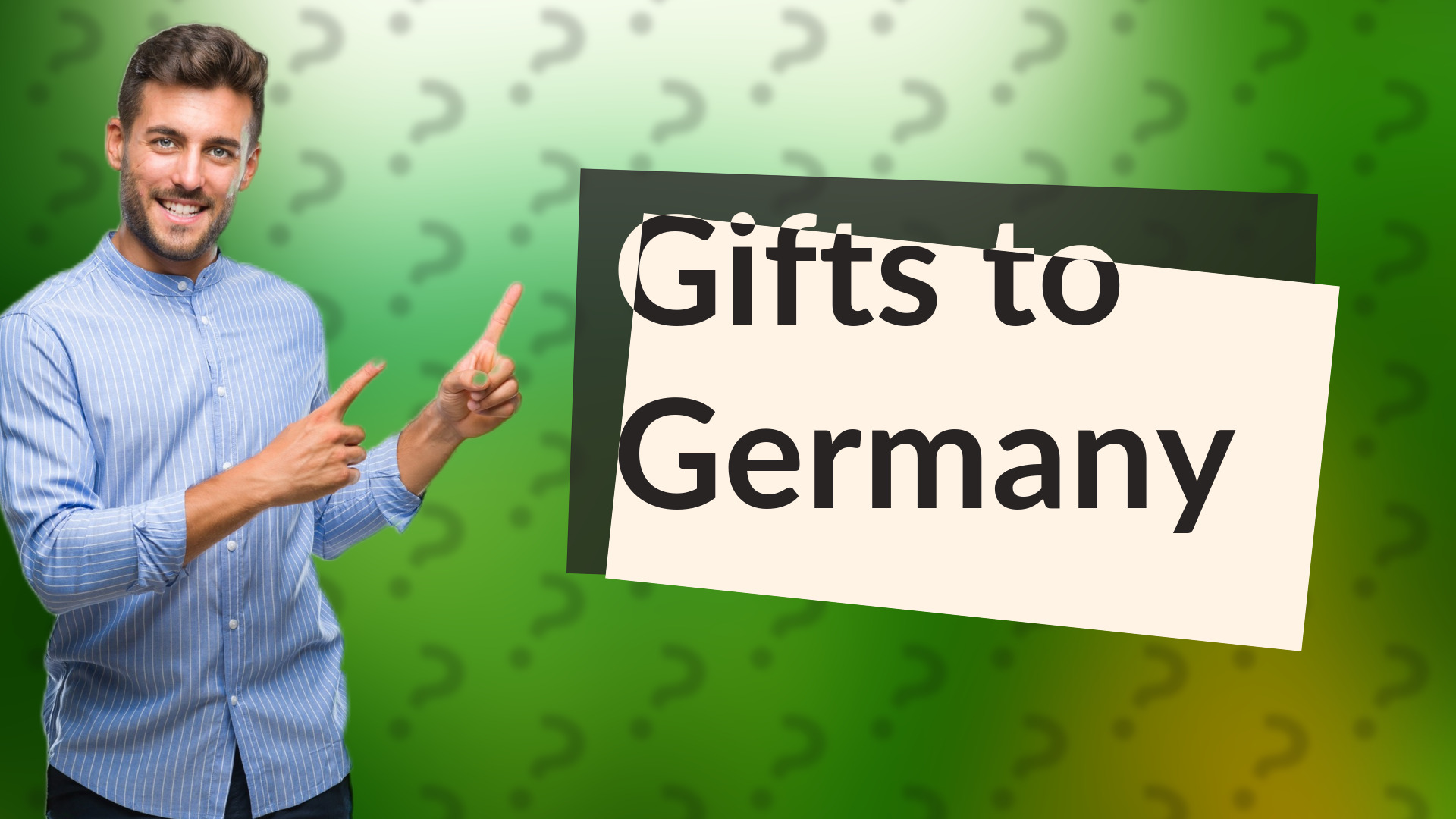 Gifts to Germany