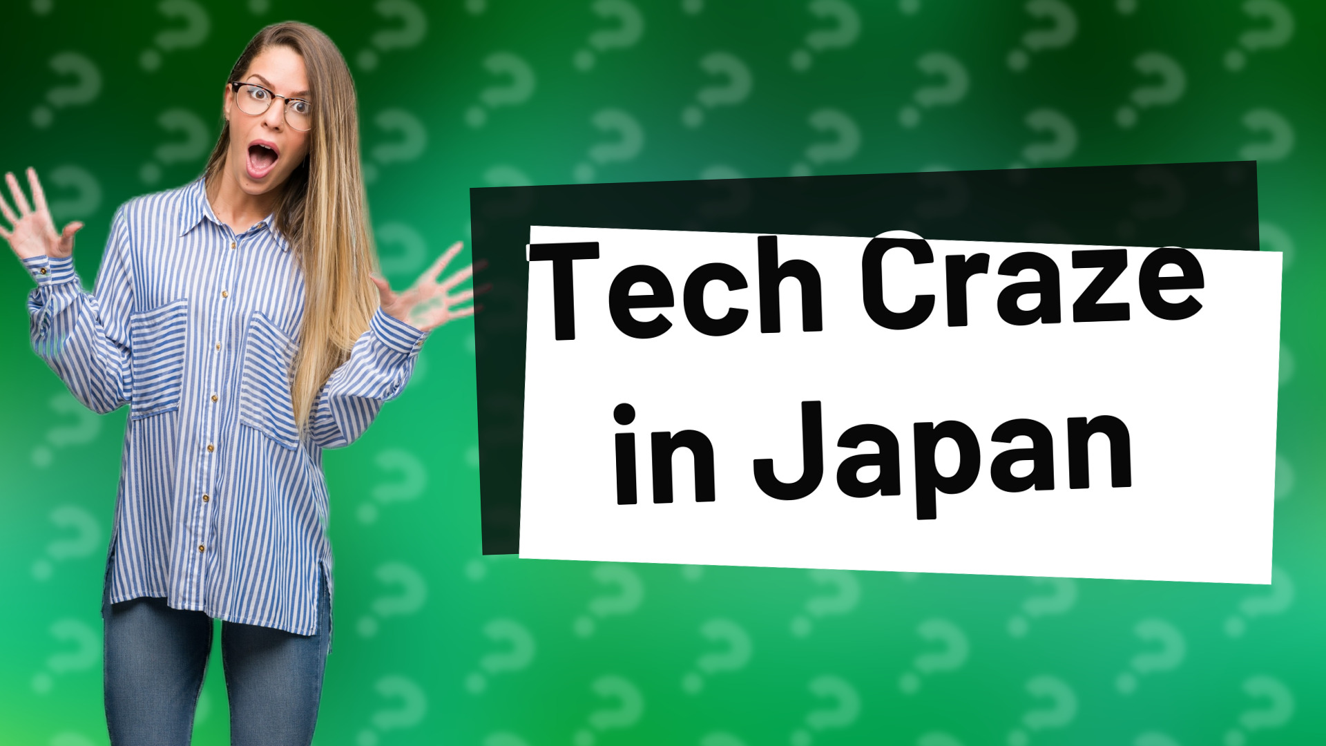 Tech Craze in Japan