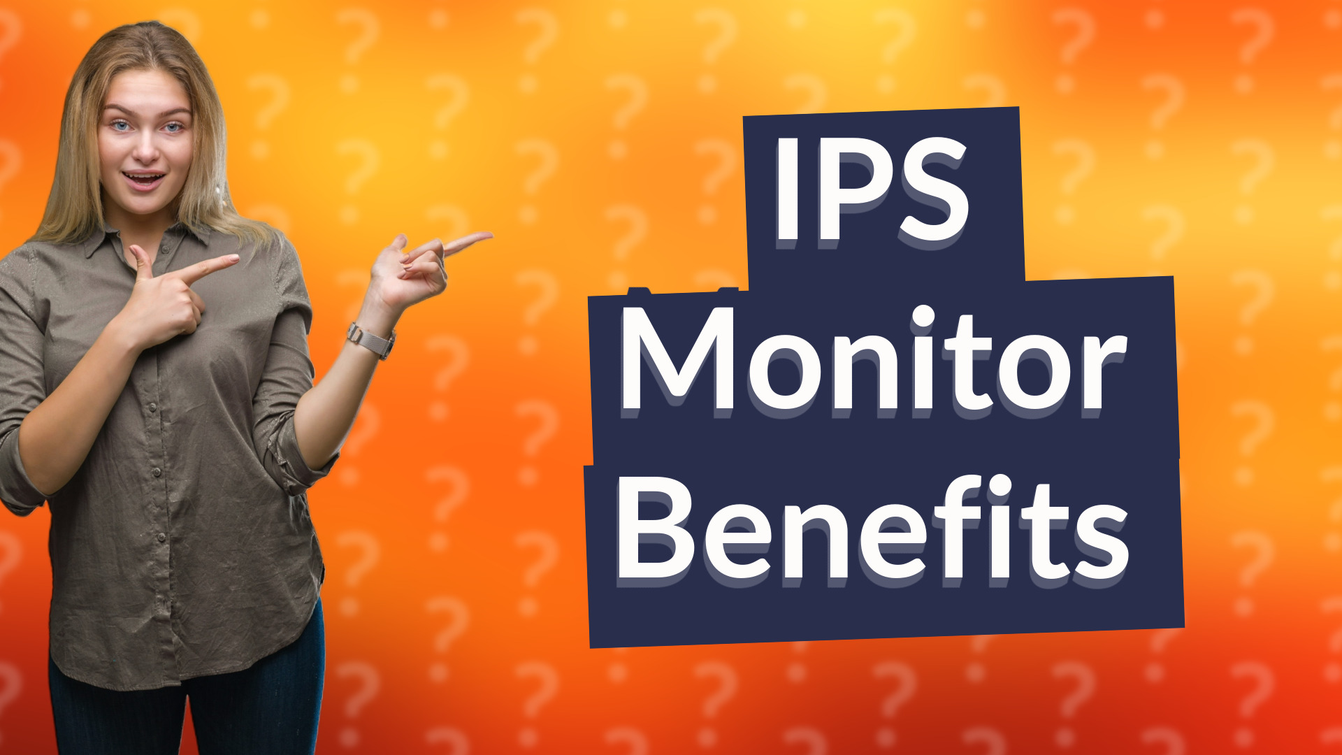 IPS Monitor Benefits