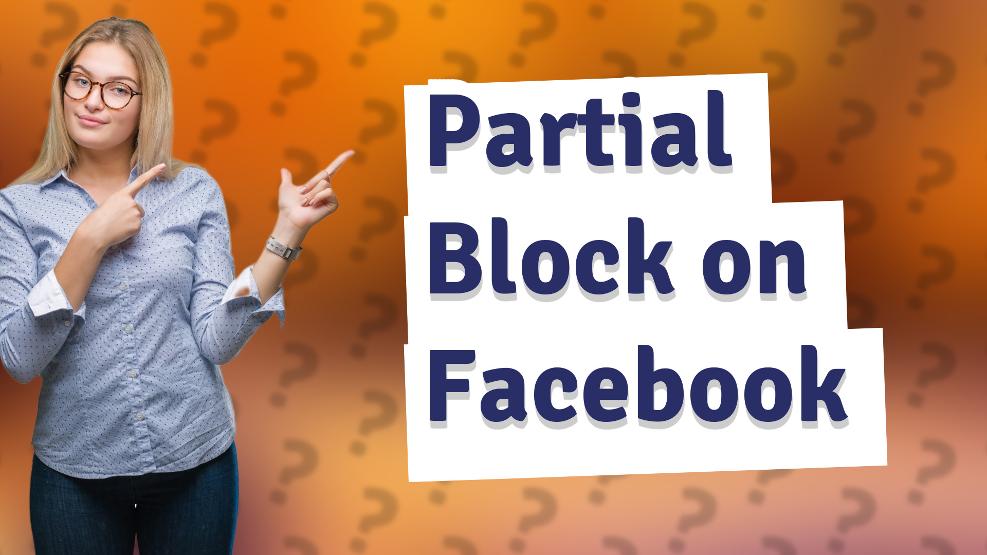 Partial Block on Facebook
