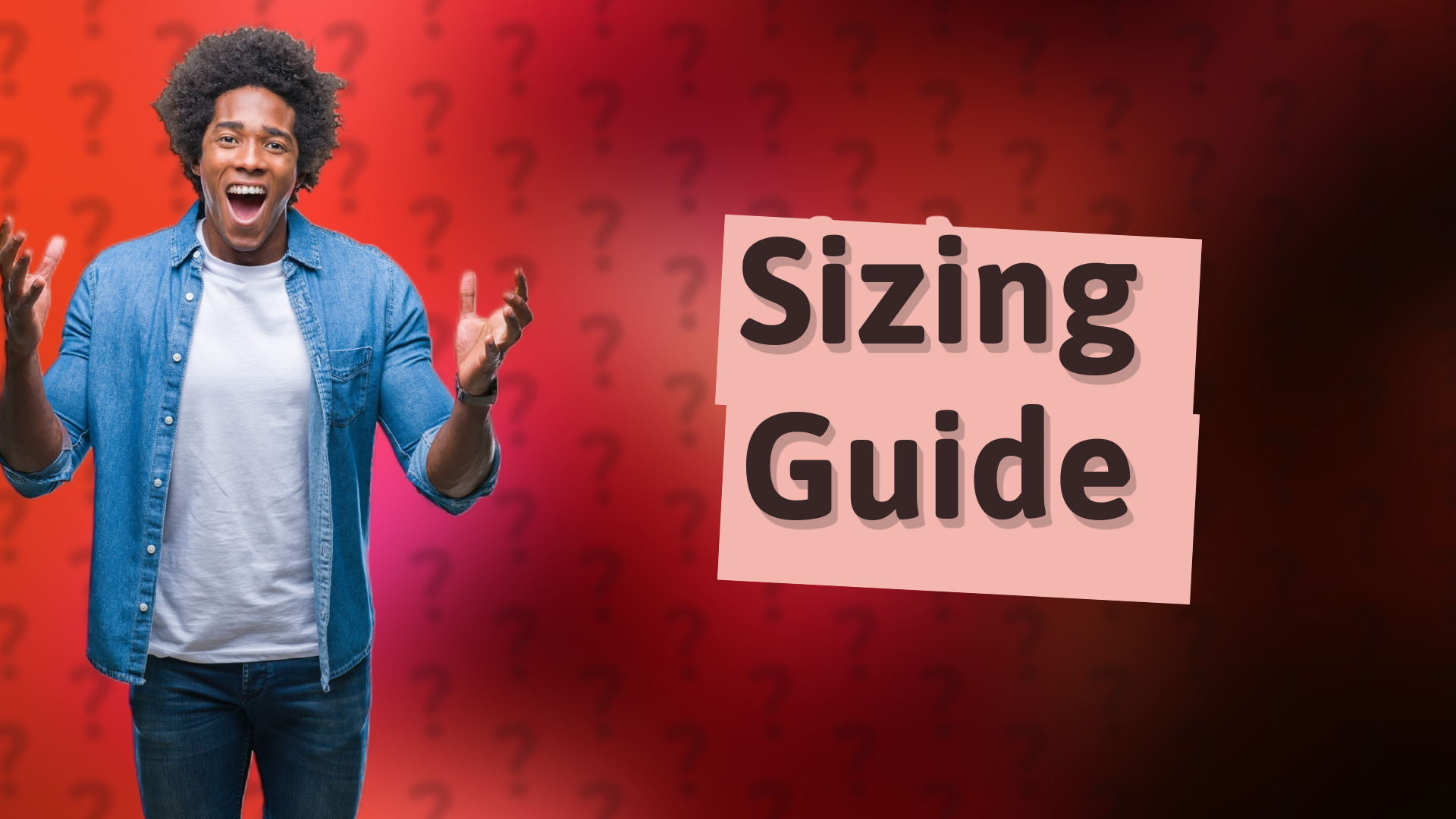 Sizing Guide