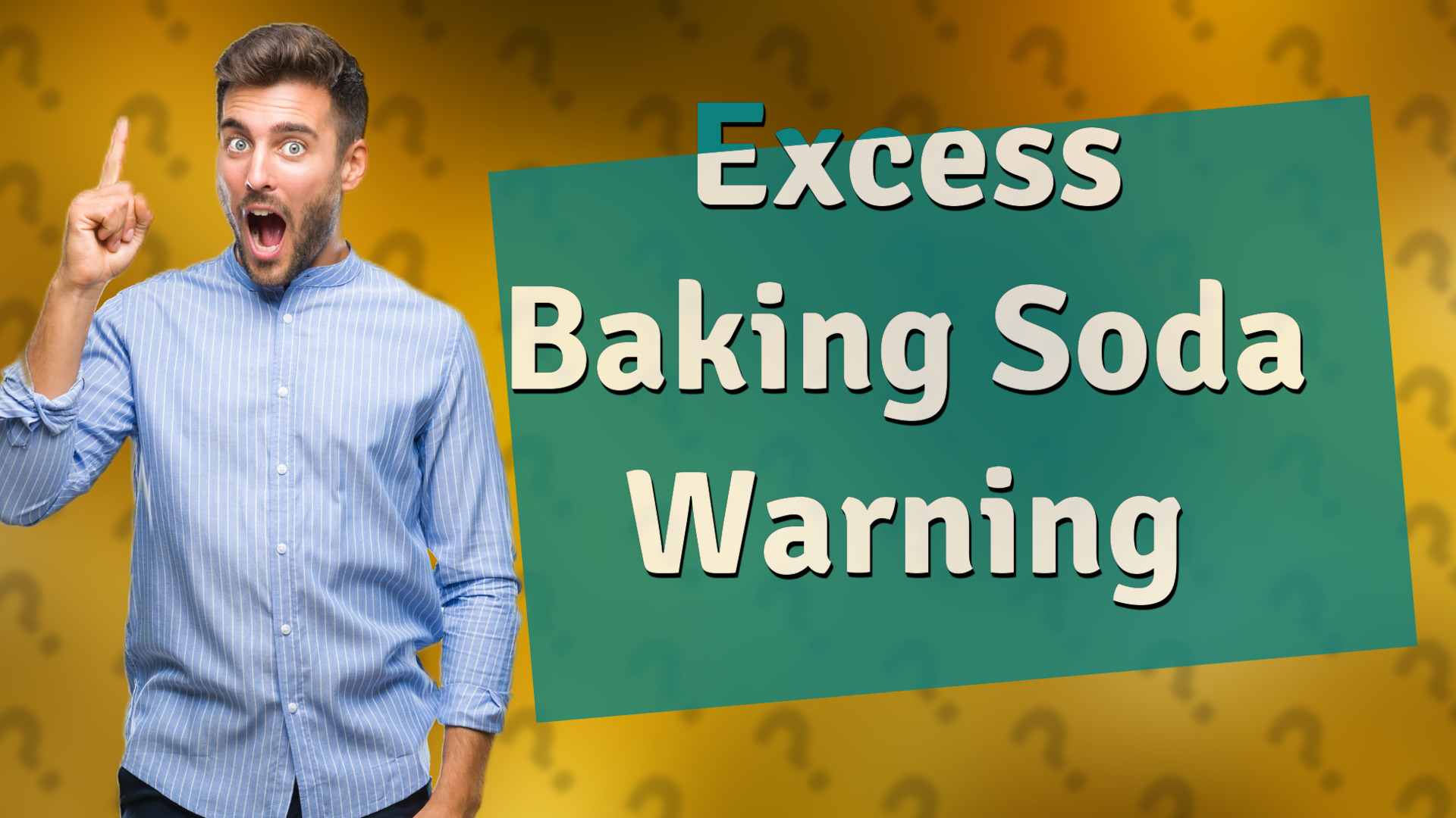 Excess Baking Soda Warning