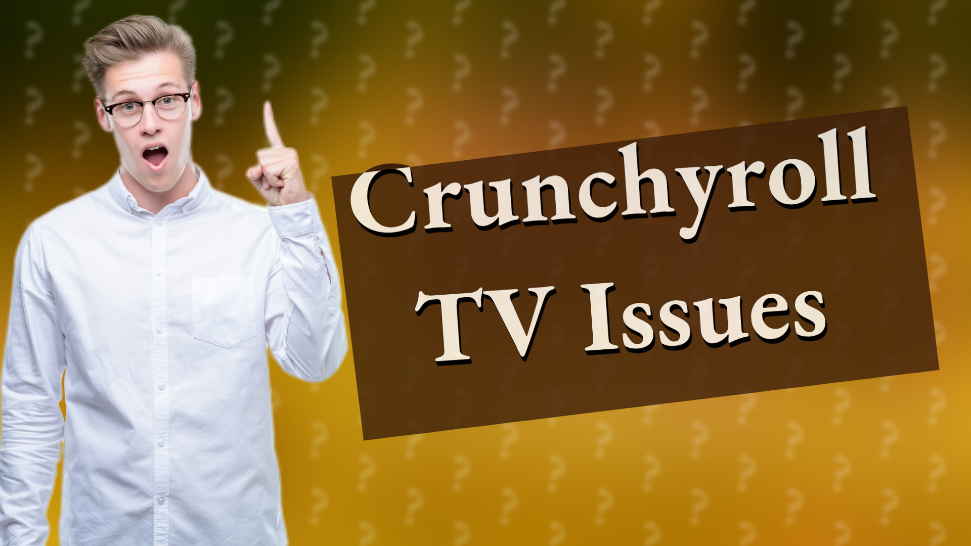 Crunchyroll TV Issues