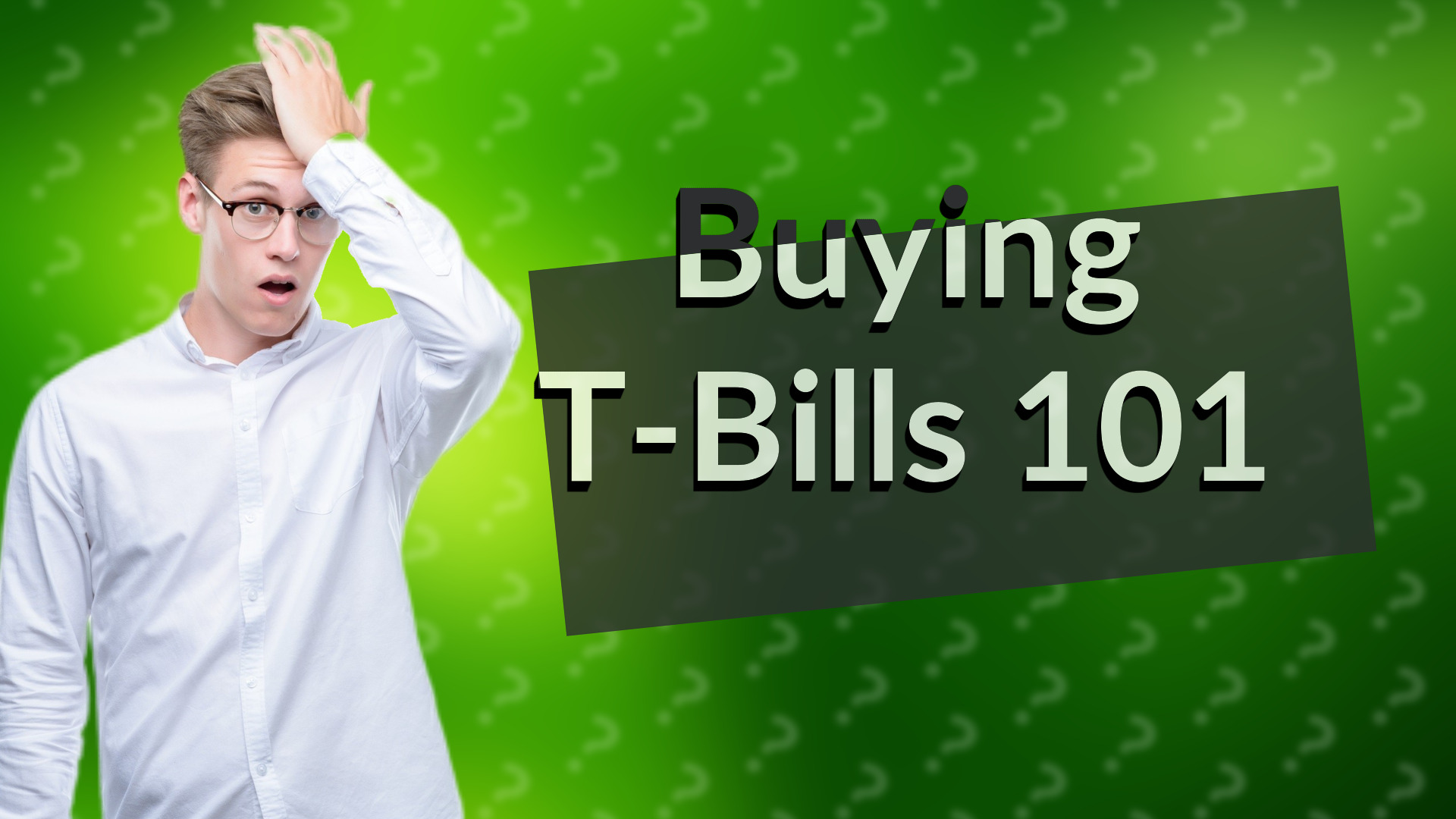 Buying T-Bills 101
