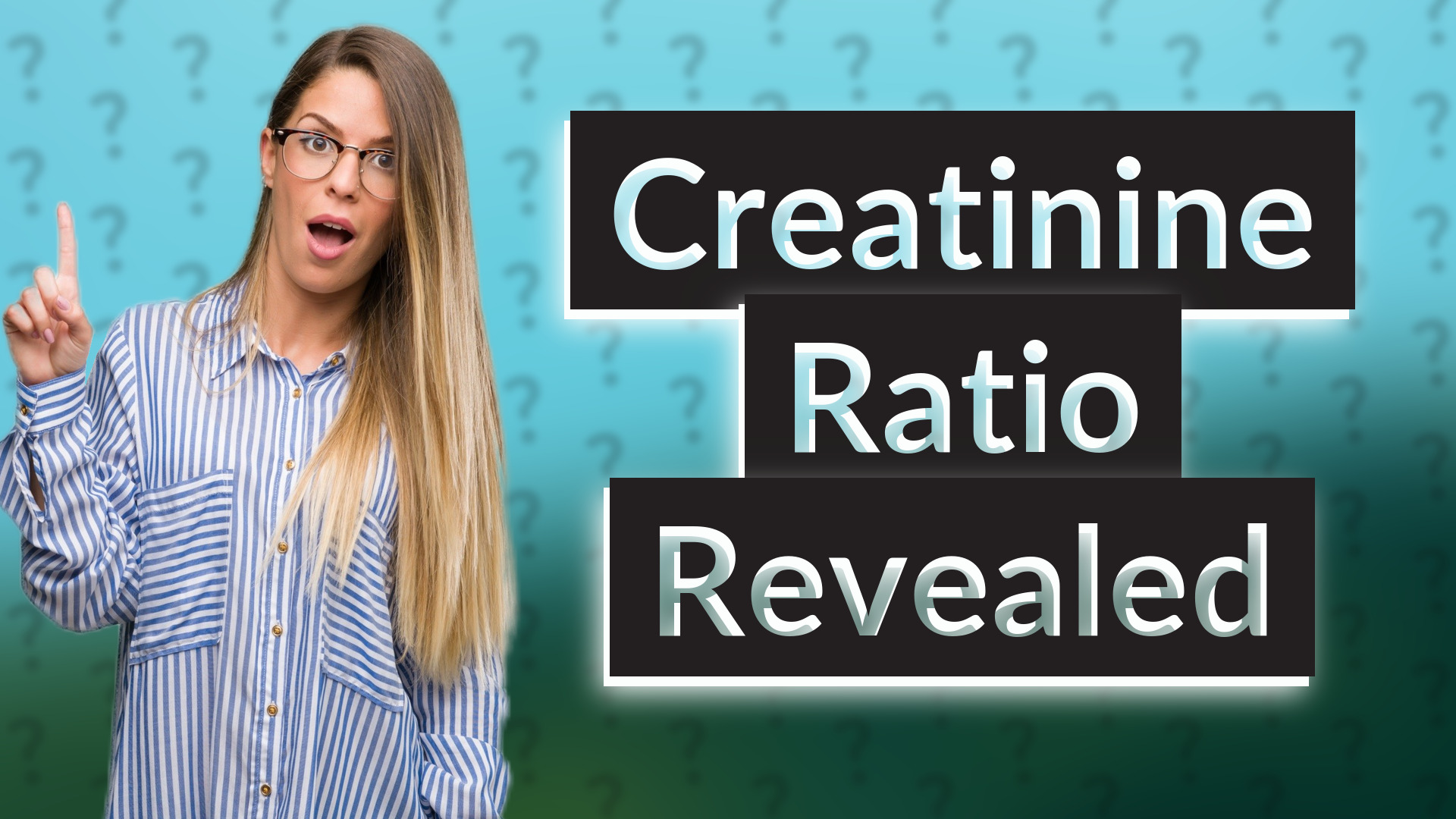 Creatinine Ratio Revealed